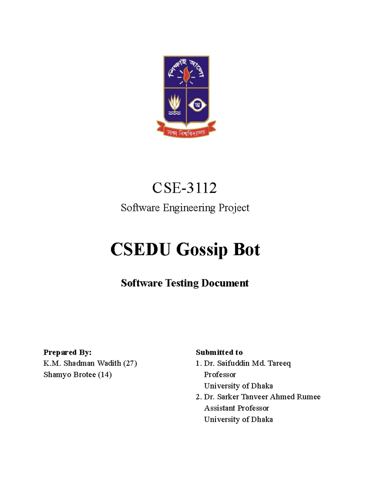 System Testing Document - CSE- Software Engineering Project CSEDU ...