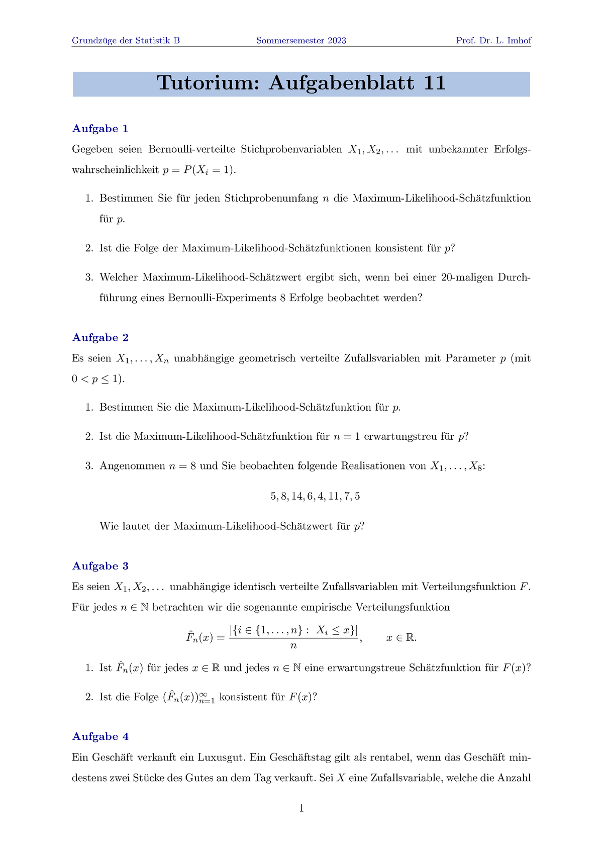 Tutorium 11 - Übung - Grundz ̈uge Der Statistik B Sommersemester 2023 ...