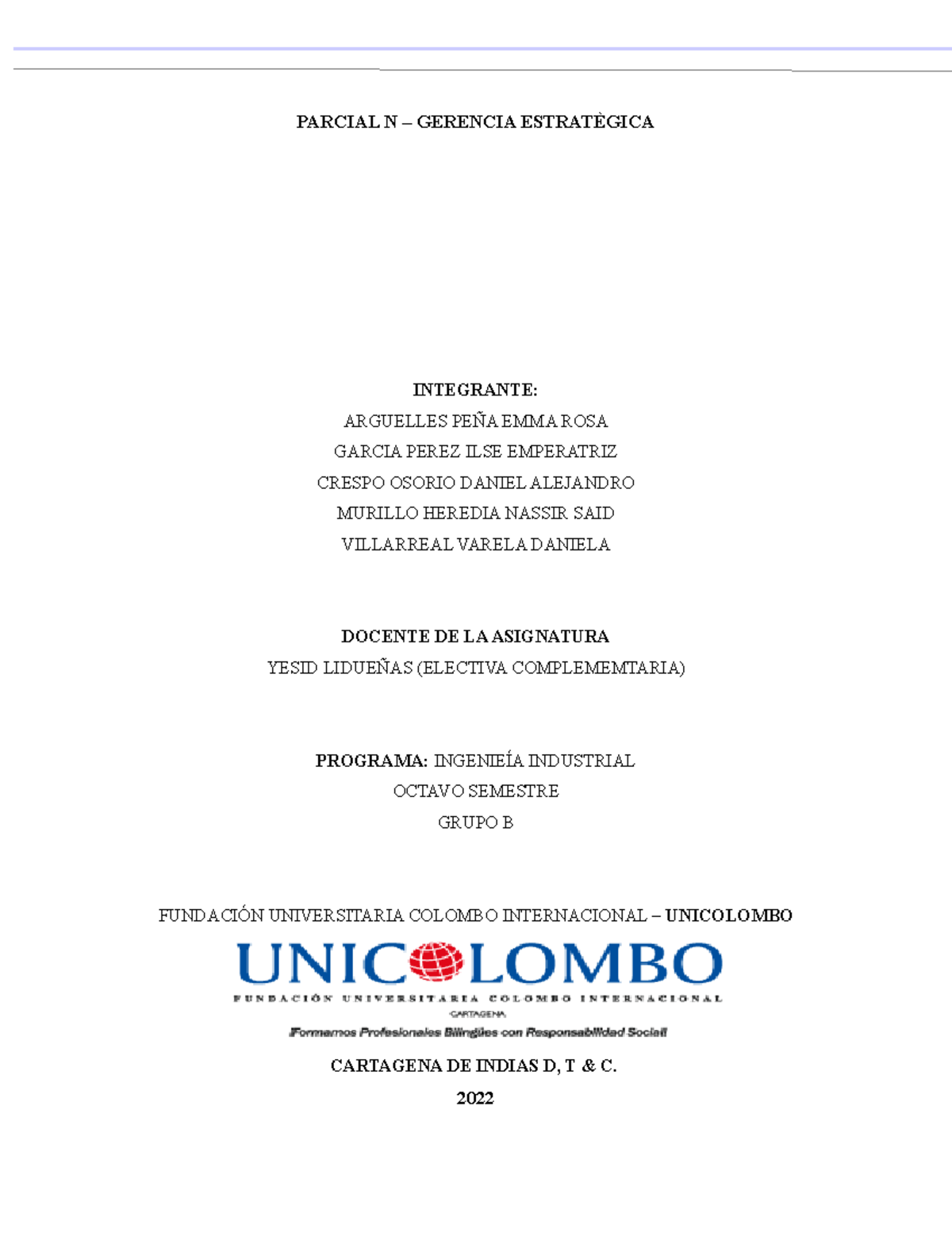 Parcial 2 - Gerencia Estratégica - PARCIAL N – GERENCIA ESTRATÈGICA ...