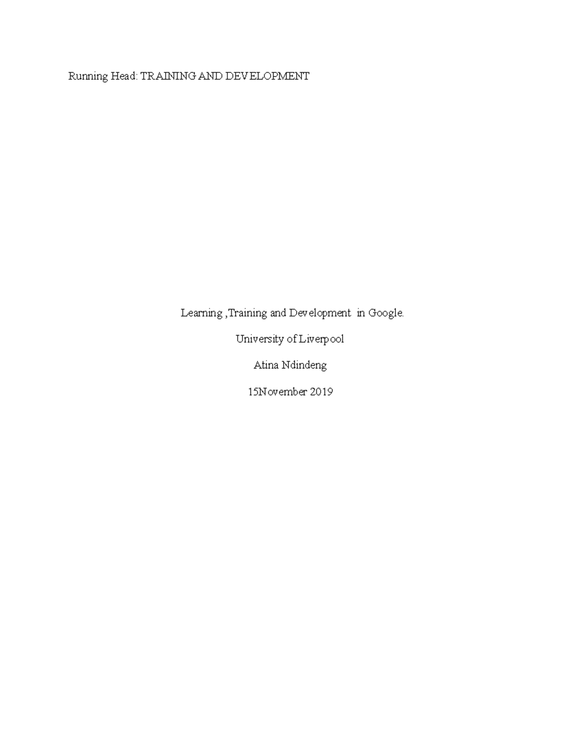 Trainingand Developmentin Google - Running Head: TRAINING AND ...