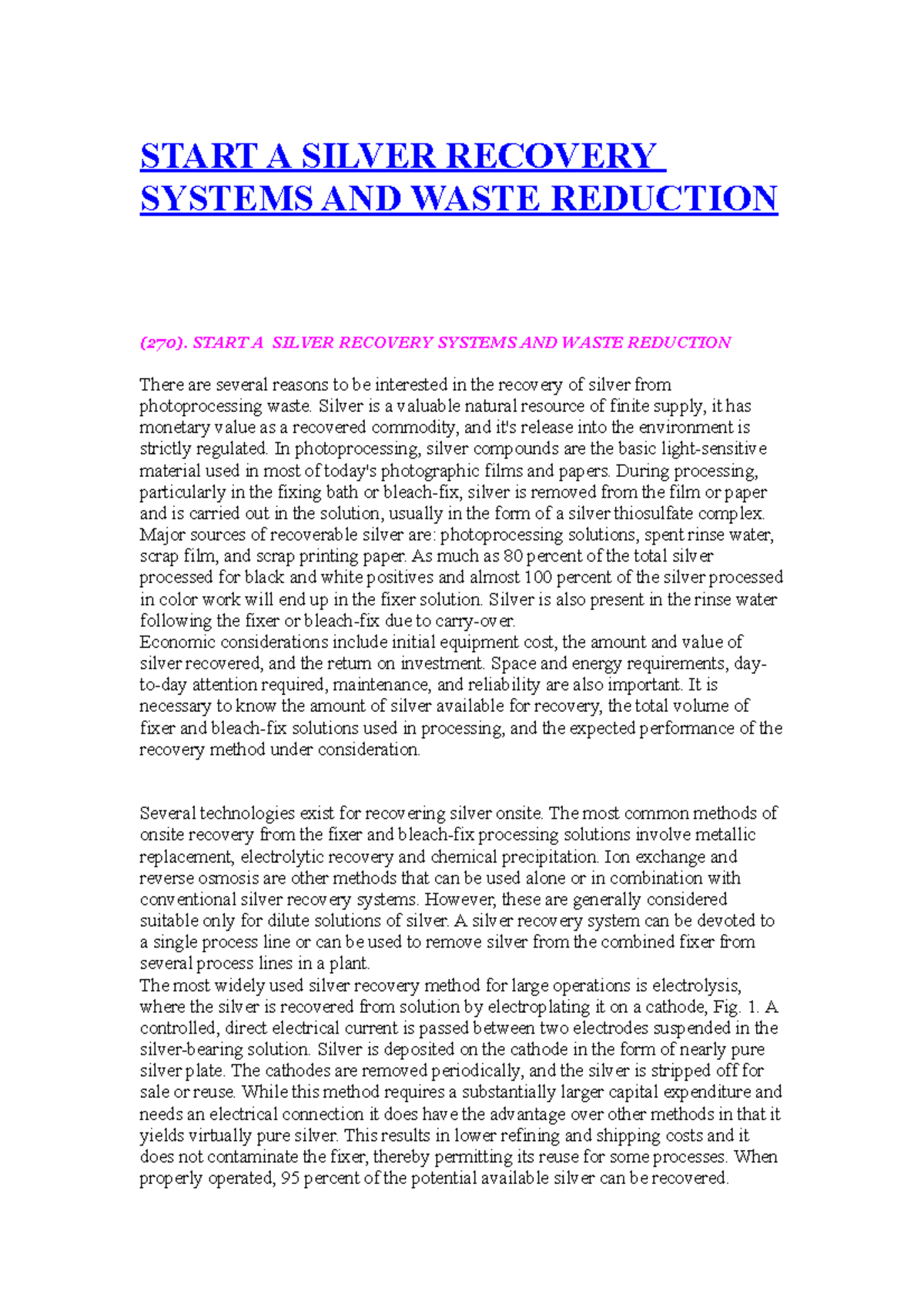 Start A Silver Recovery Systems AND Waste Reduction START A SILVER