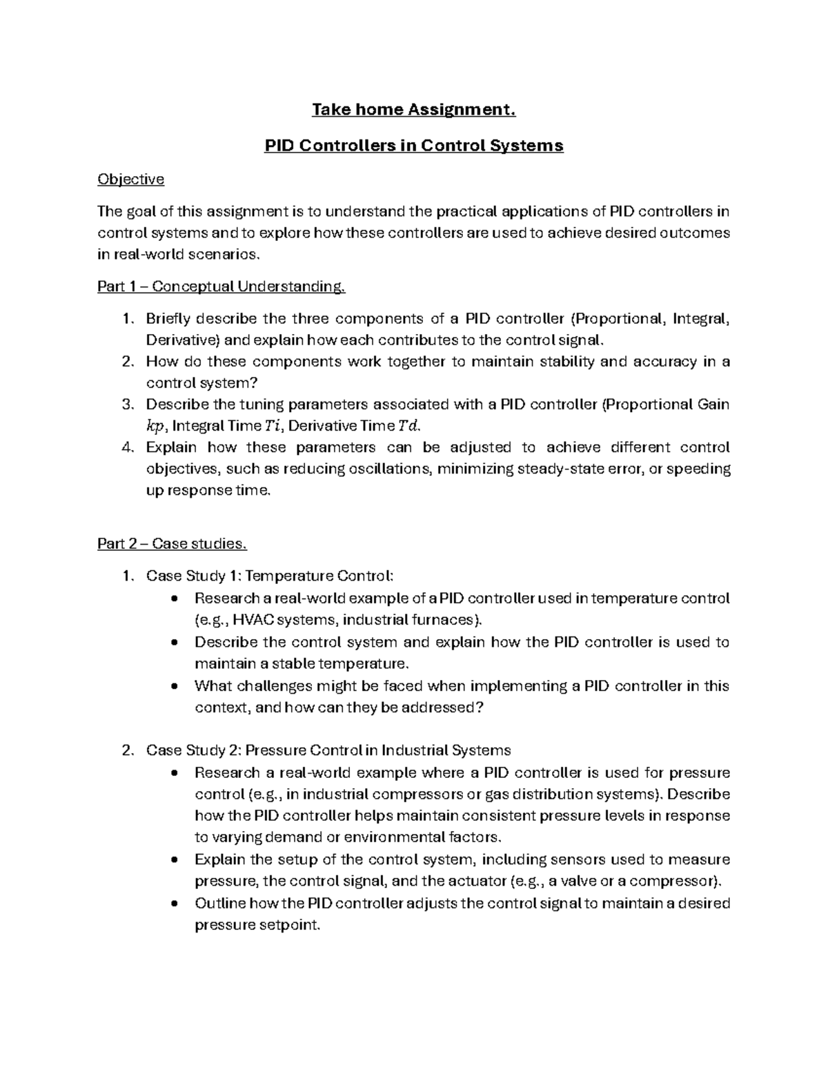 IA 4203 - Take home Assignment - Take home Assignment. PID Controllers ...