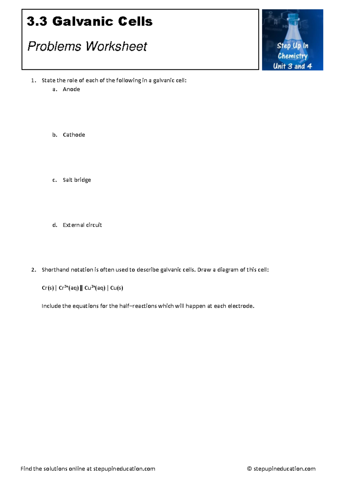 3 3-Galvanic-Cells- Print - State the role of each of the following in ...