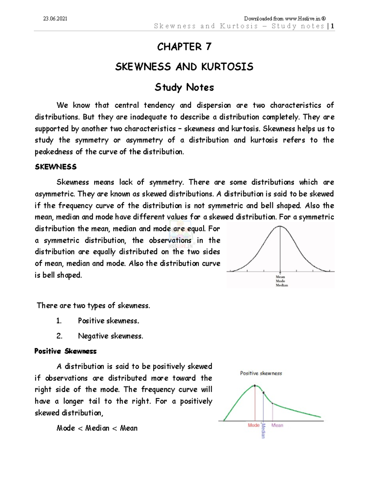 Chapter -Skewness and Kurtosis - SKEWNESS AND KURTOSIS We know that ...