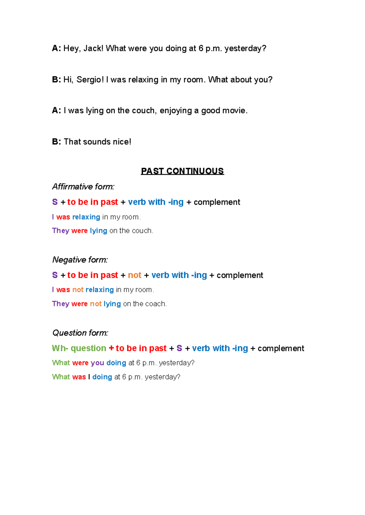 2B - Grammar of Past Continuous - A: Hey, Jack! What were you doing at ...