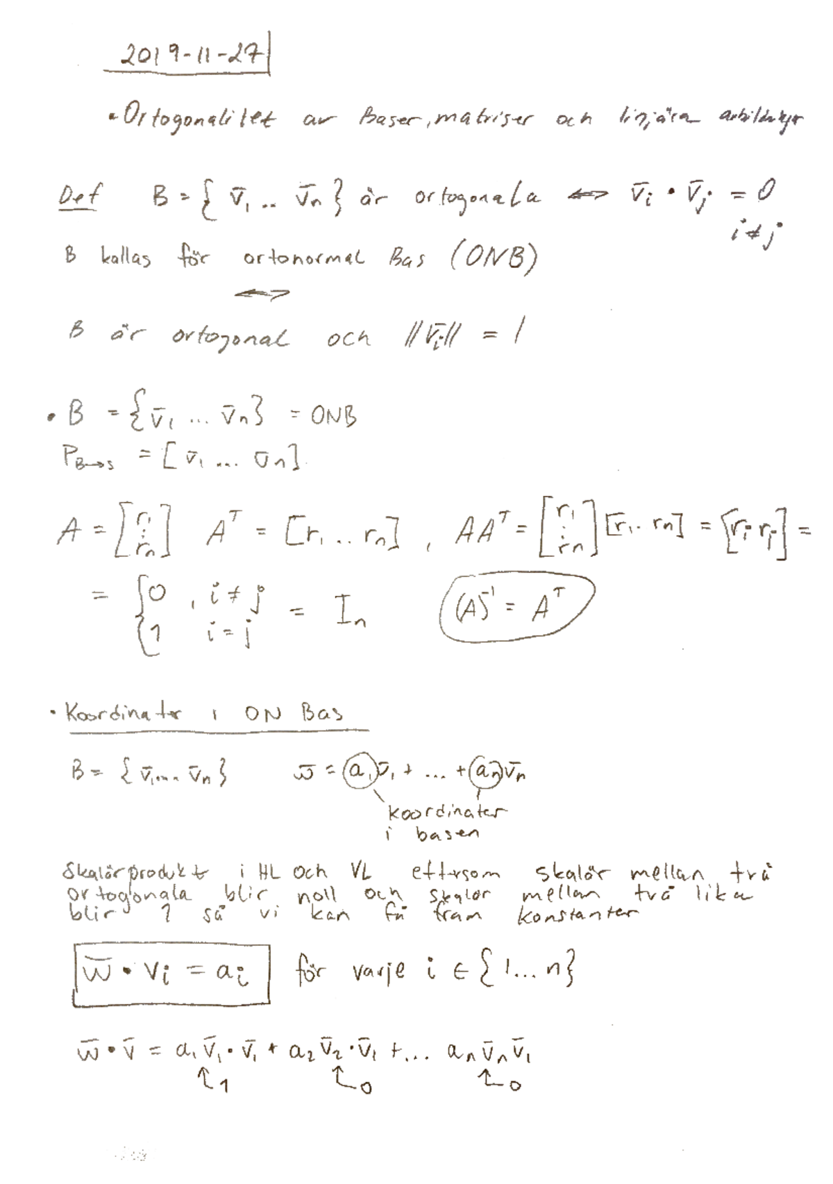 Föreläsning 11, Ortogonalitet Av Baser, Matriser Och Linjära ...