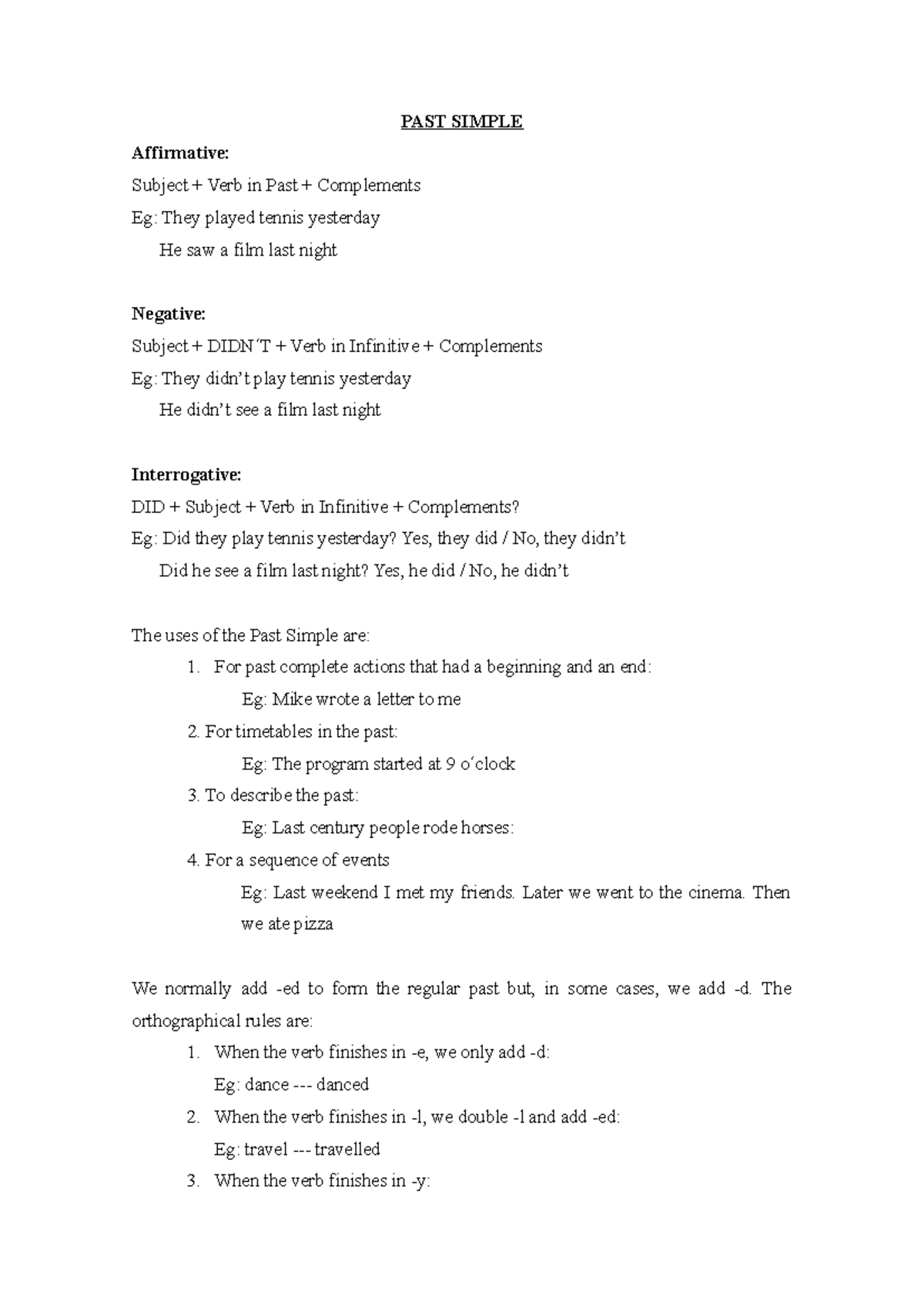 PAST Simple - PAST SIMPLE Affirmative: Subject + Verb in Past ...