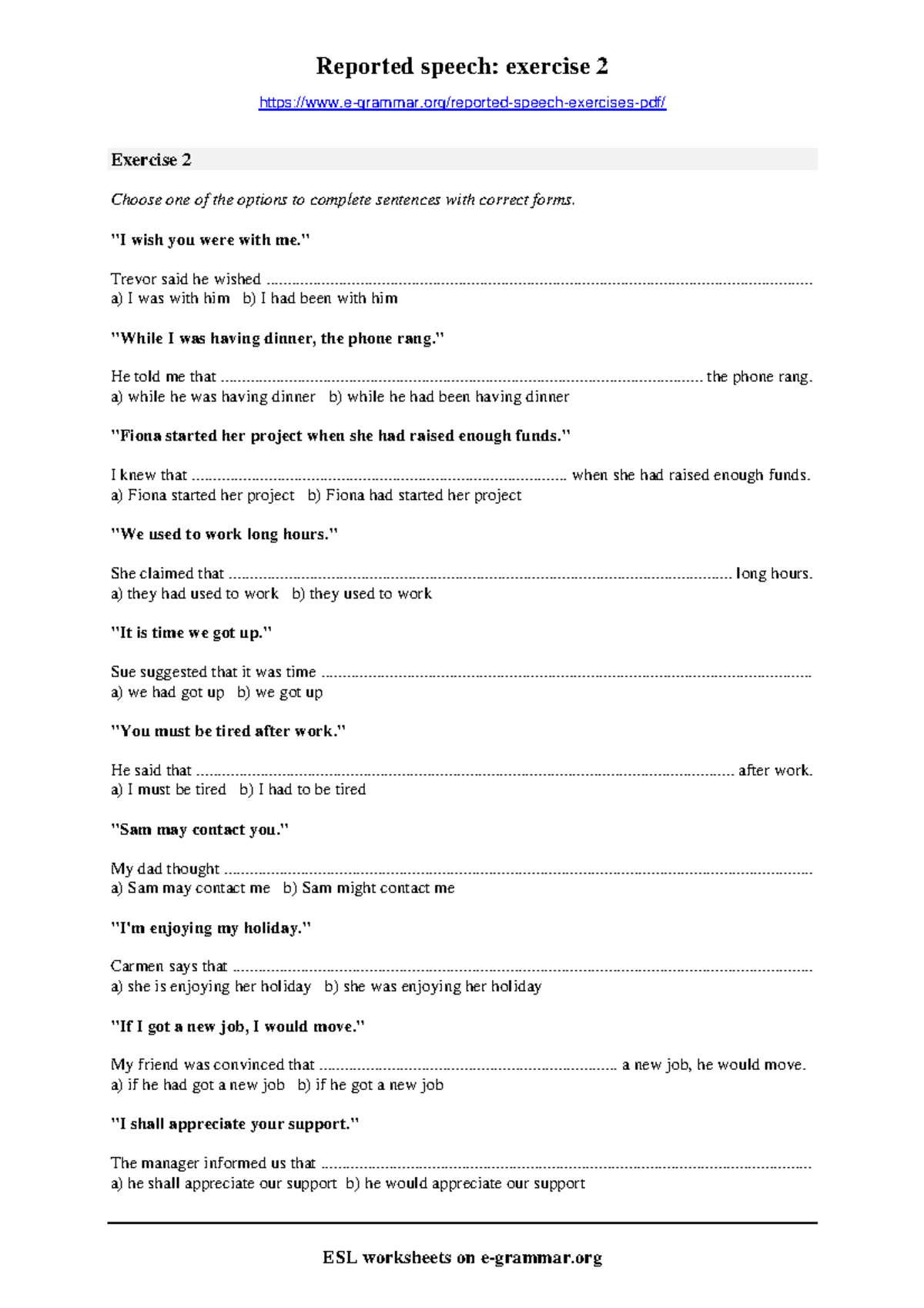 Reported Speech Activity 1 Reported Speech Exercise 2 E grammar