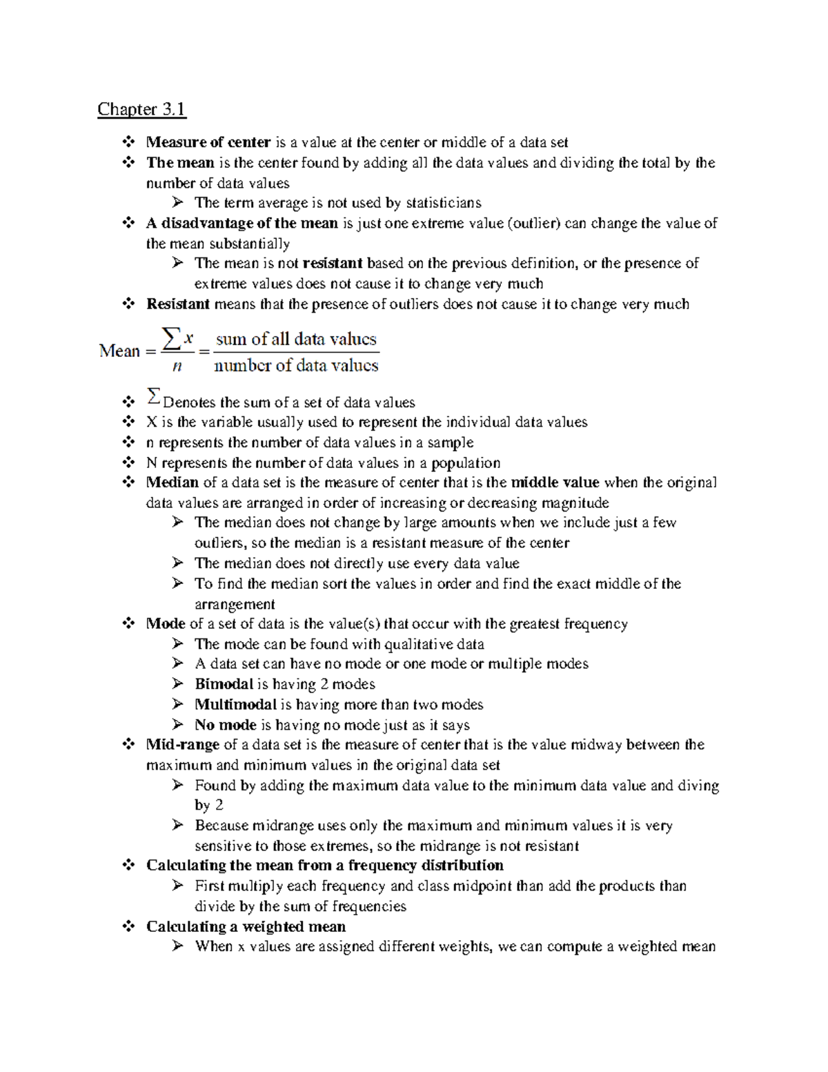 Chapter 3 Chapter 3. Measure of center is a value at the center or middle of a data set The