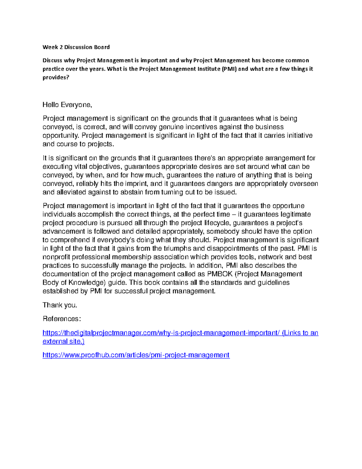 DB - IPM 6010 Week 2 Discussion Board 2021` - Week 2 Discussion Board ...