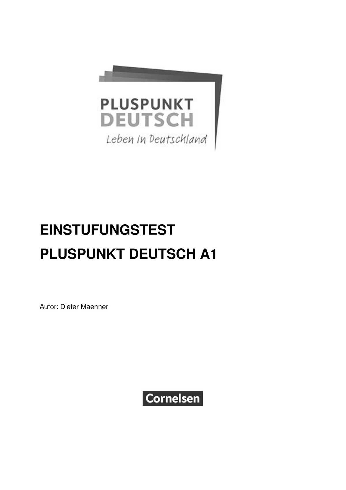 Einstufungstest Pluspunkt Deutsch Leb A1 - EINSTUFUNGSTEST PLUSPUNKT ...