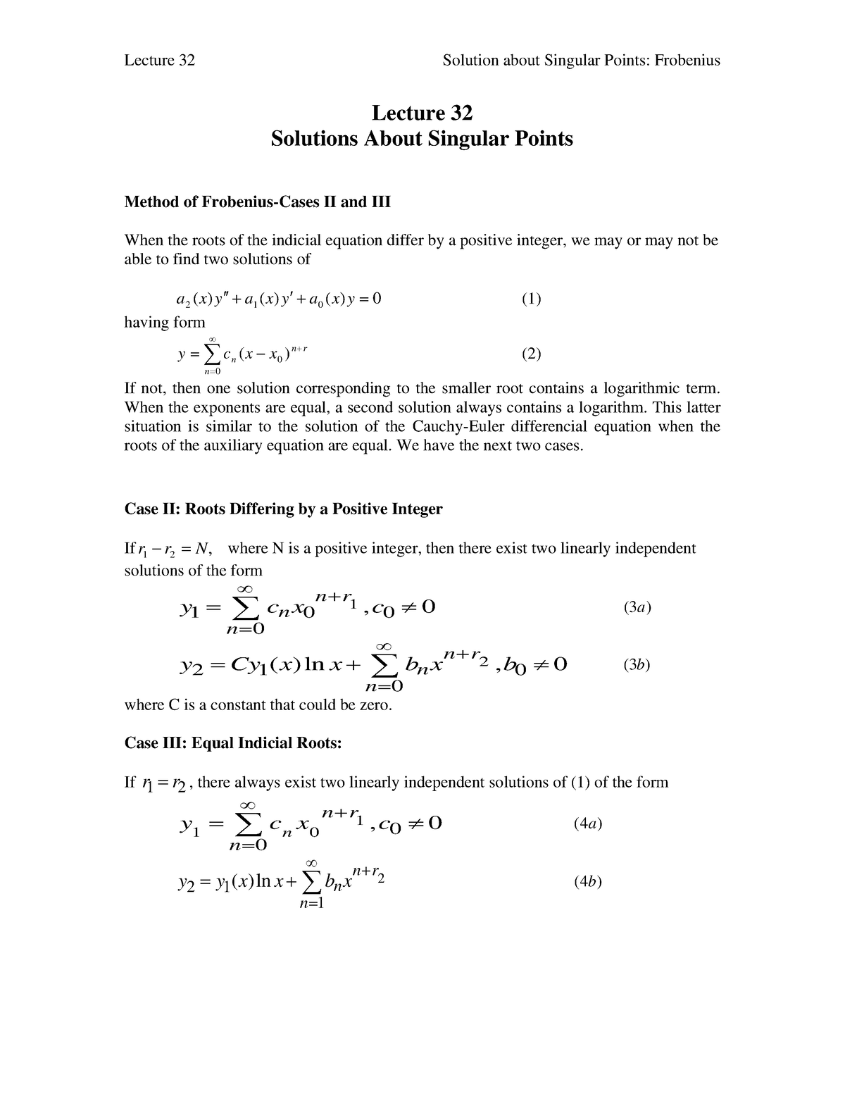 Lectur 37 - Notes - Lecture 32 Solutions About Singular Points Method ...