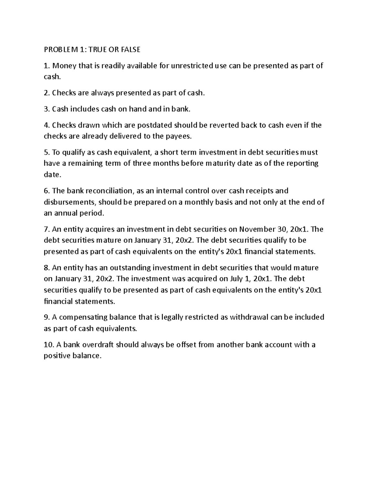 Chapter 2 problems - 1 - PROBLEM 1: TRUE OR FALSE Money that is readily ...