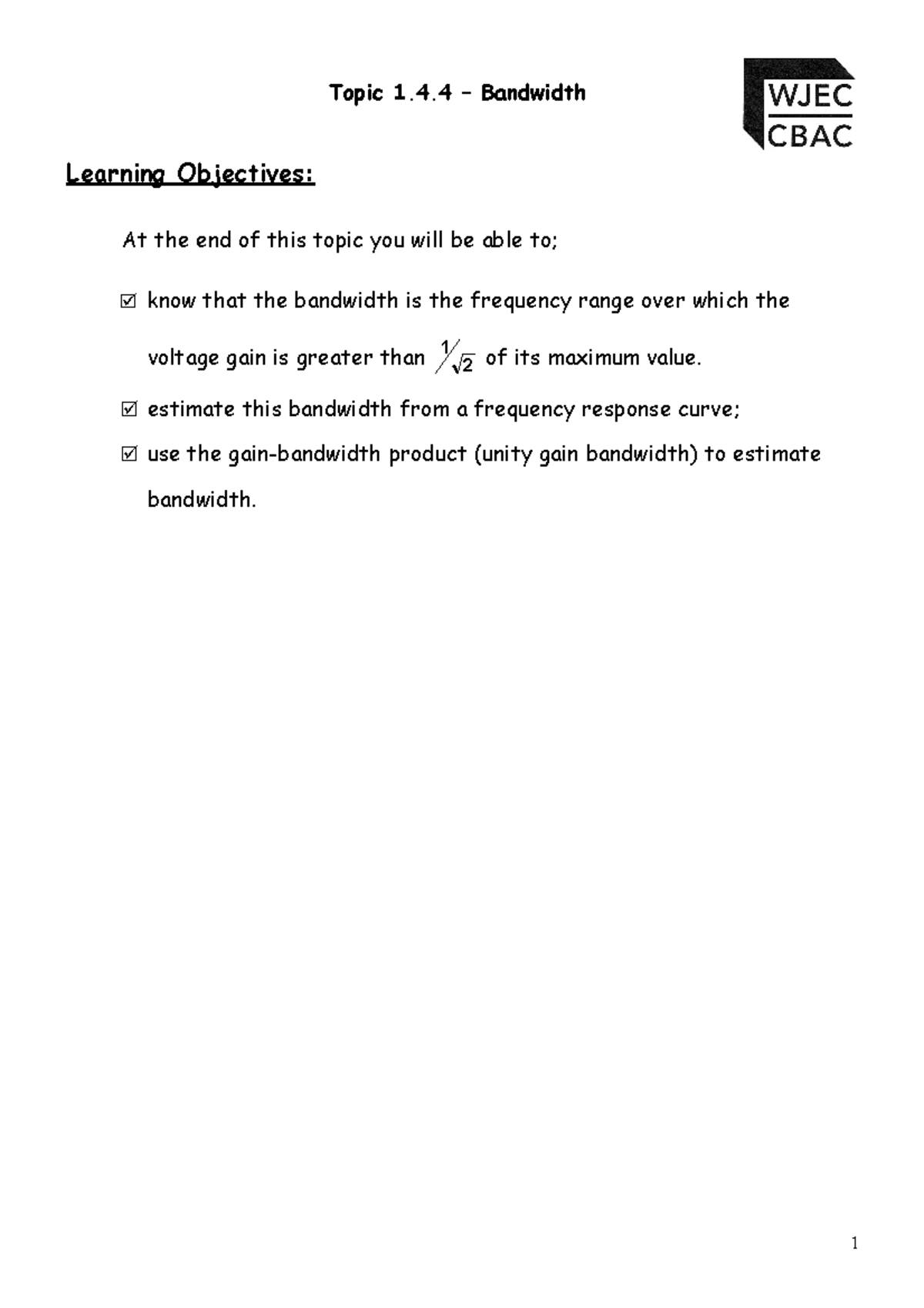 1.4.4 Bandwidth - Note - Topic 1.4 – Bandwidth Learning Objectives: At ...
