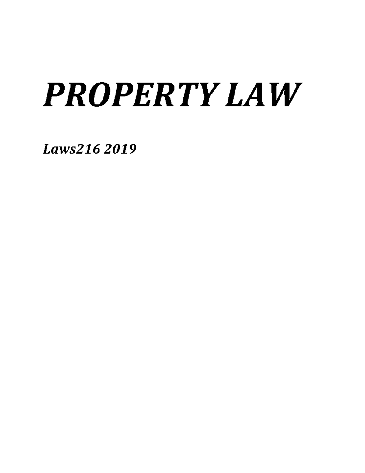 Property Law - Lecture Notes - PROPERTY LAW Laws216 2019 Table Of ...