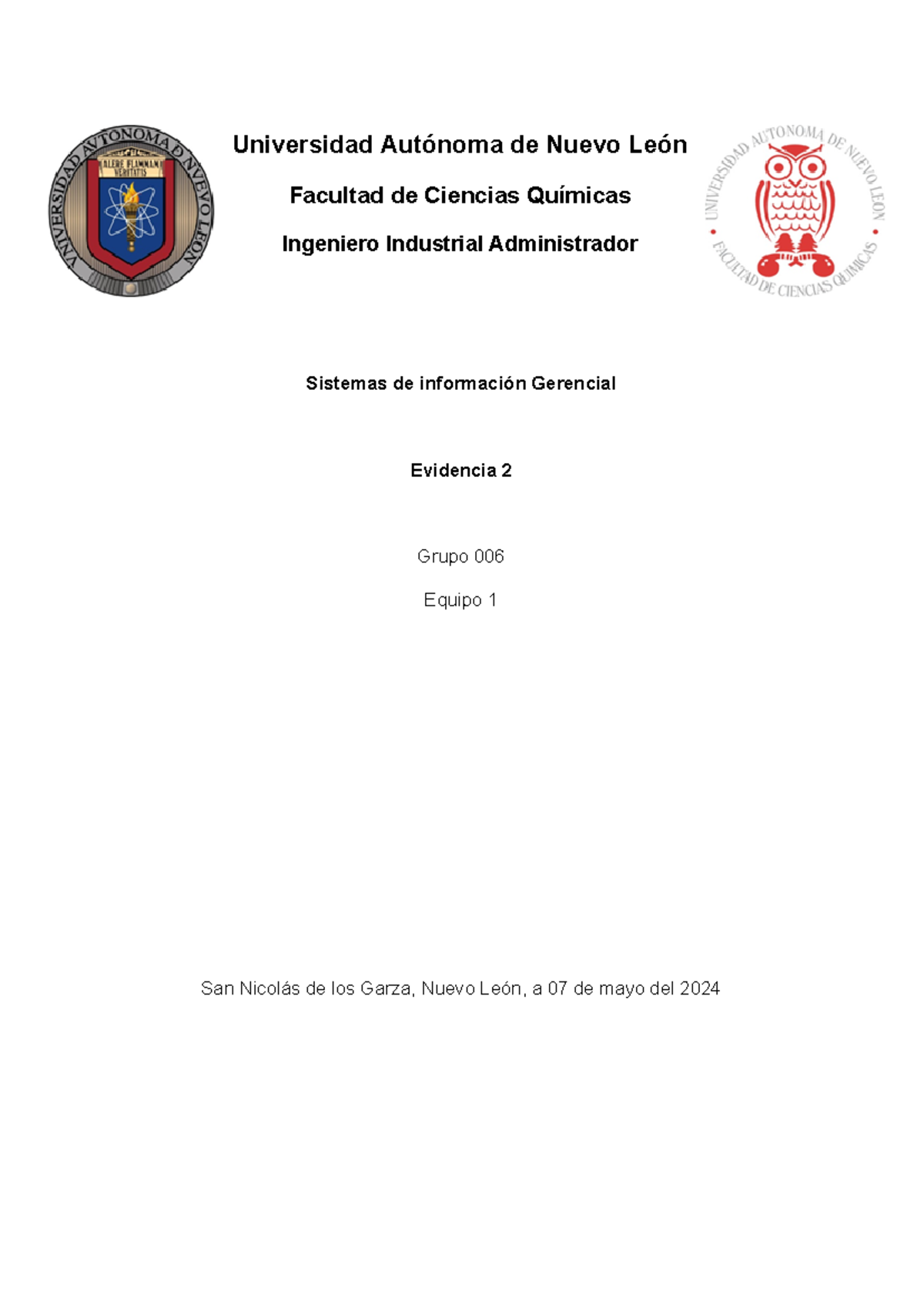 Evidencia 2 Gerencial - Universidad Autónoma de Nuevo León Facultad de ...