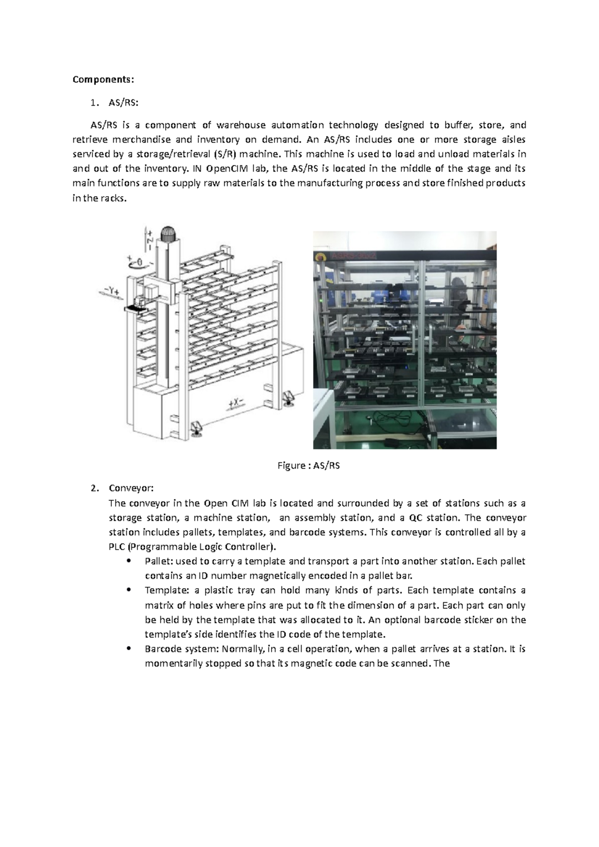 ASRS - chúc vui - Components: 1. AS/RS: AS/RS is a component of ...