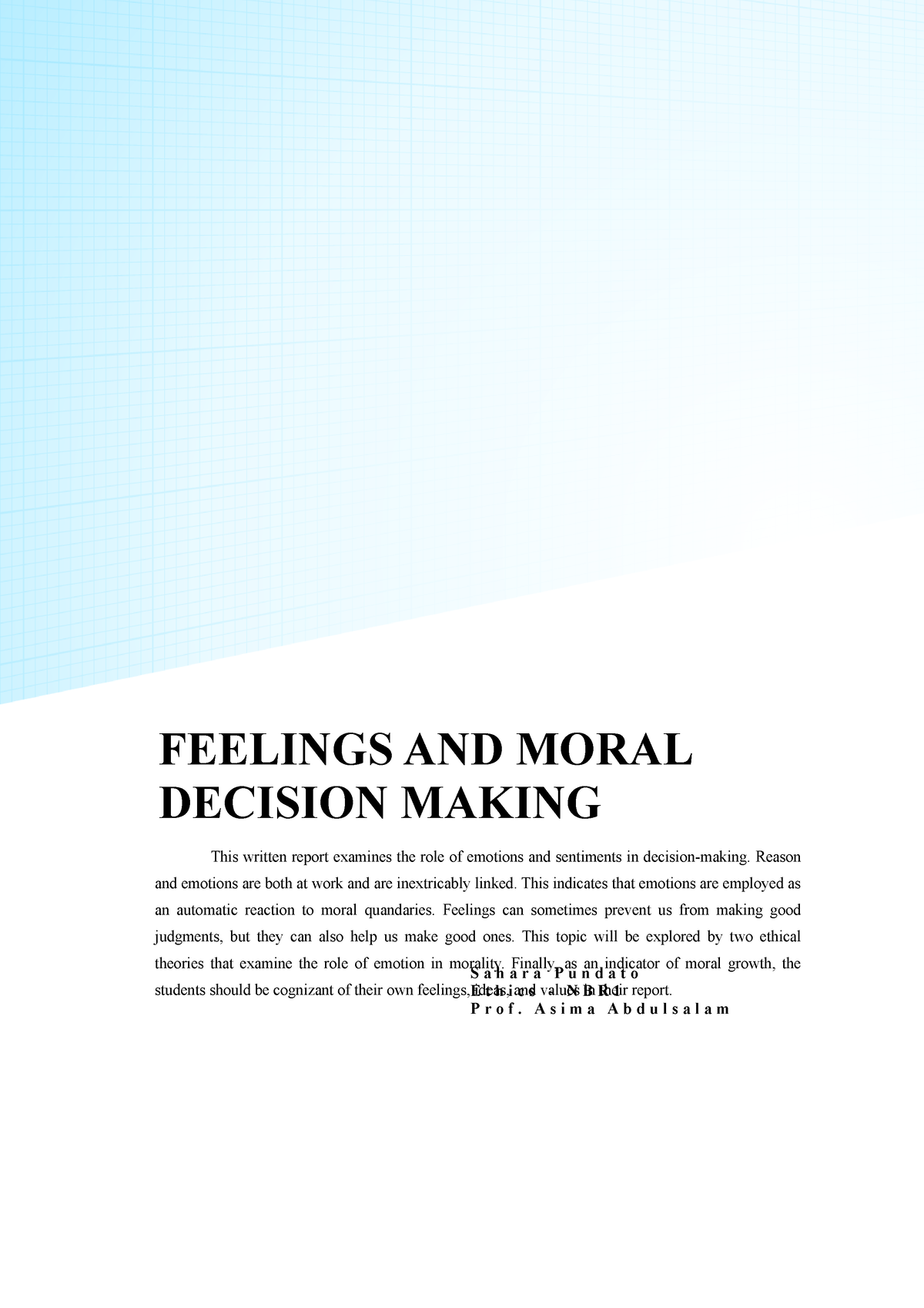 do feelings serve moral decision making essay