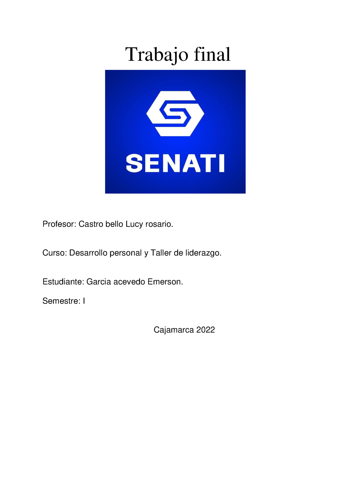 Trabajo Final Desarrollo Personal Y Taller De Liderazgo - Trabajo Final ...