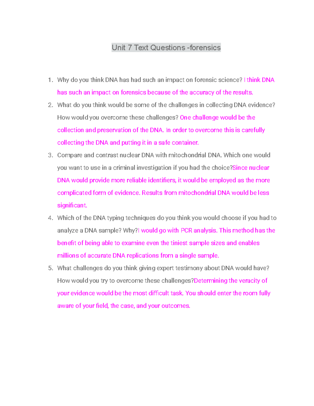 unit 7 course work - Unit 7 Text Questions -forensics Why do you think ...