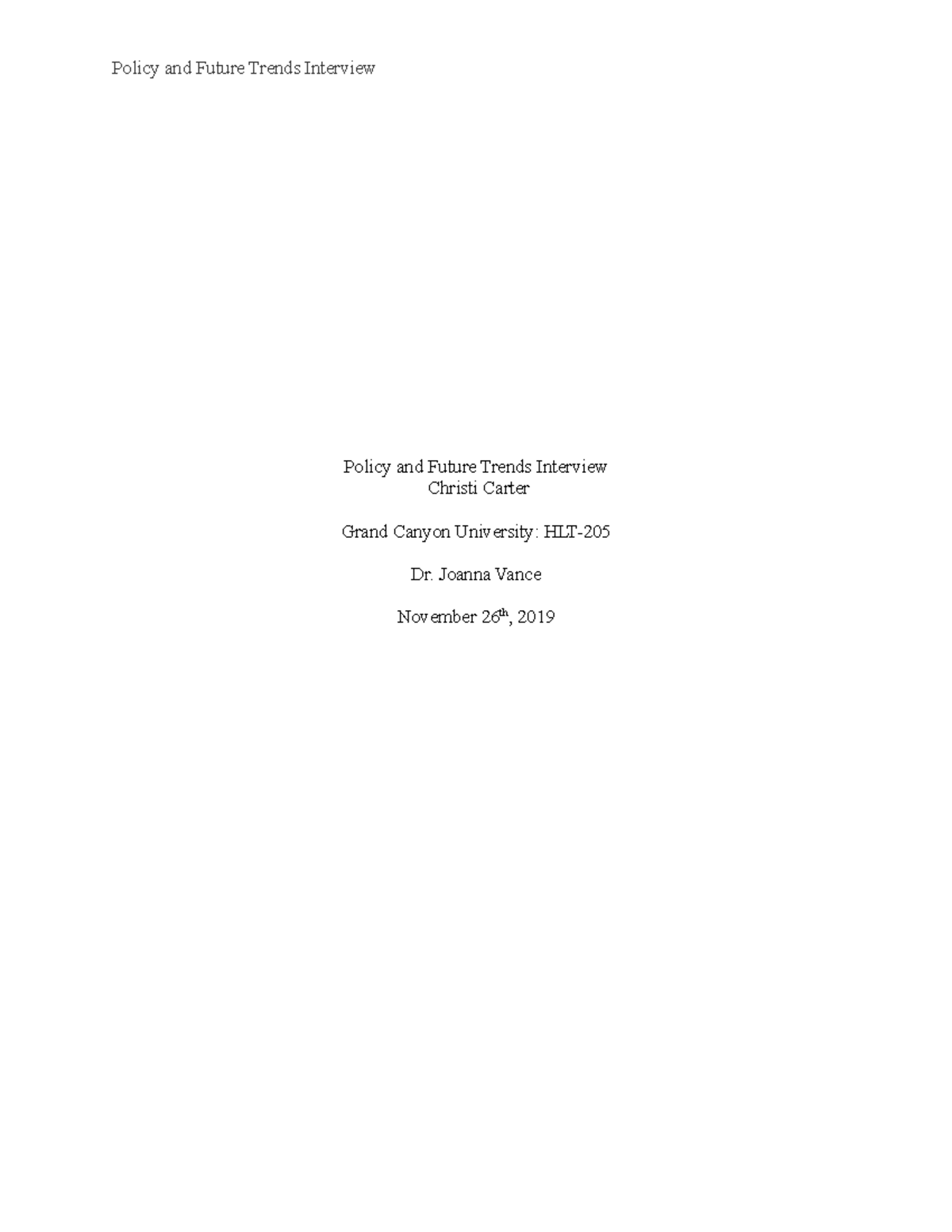 Policy and Future Trends Interview (HCA Portfolio Assignment) - Policy ...