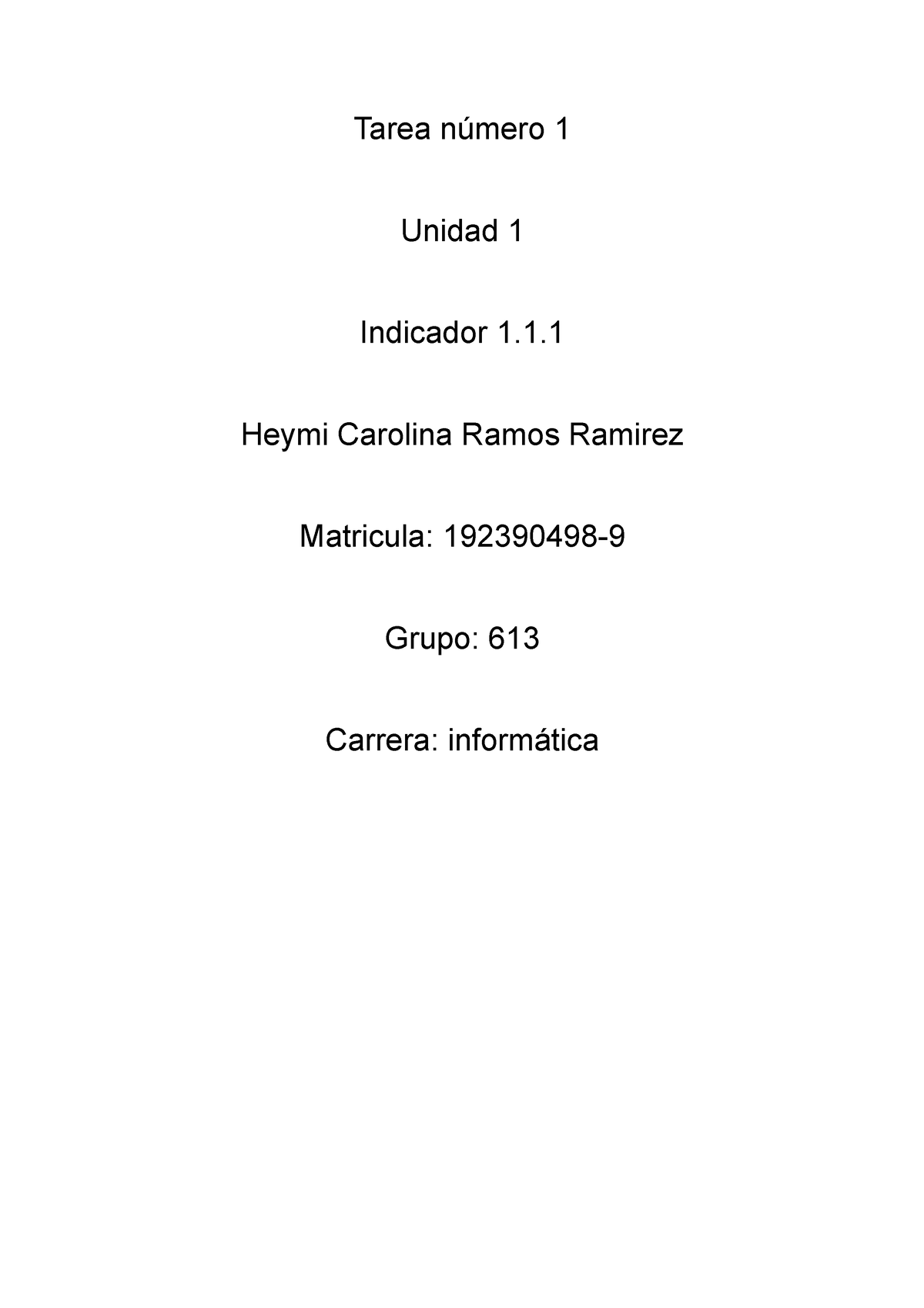 Tarea 3 Filosofía - No Se - Tarea Número 1 Unidad 1 Indicador 1. Heymi ...