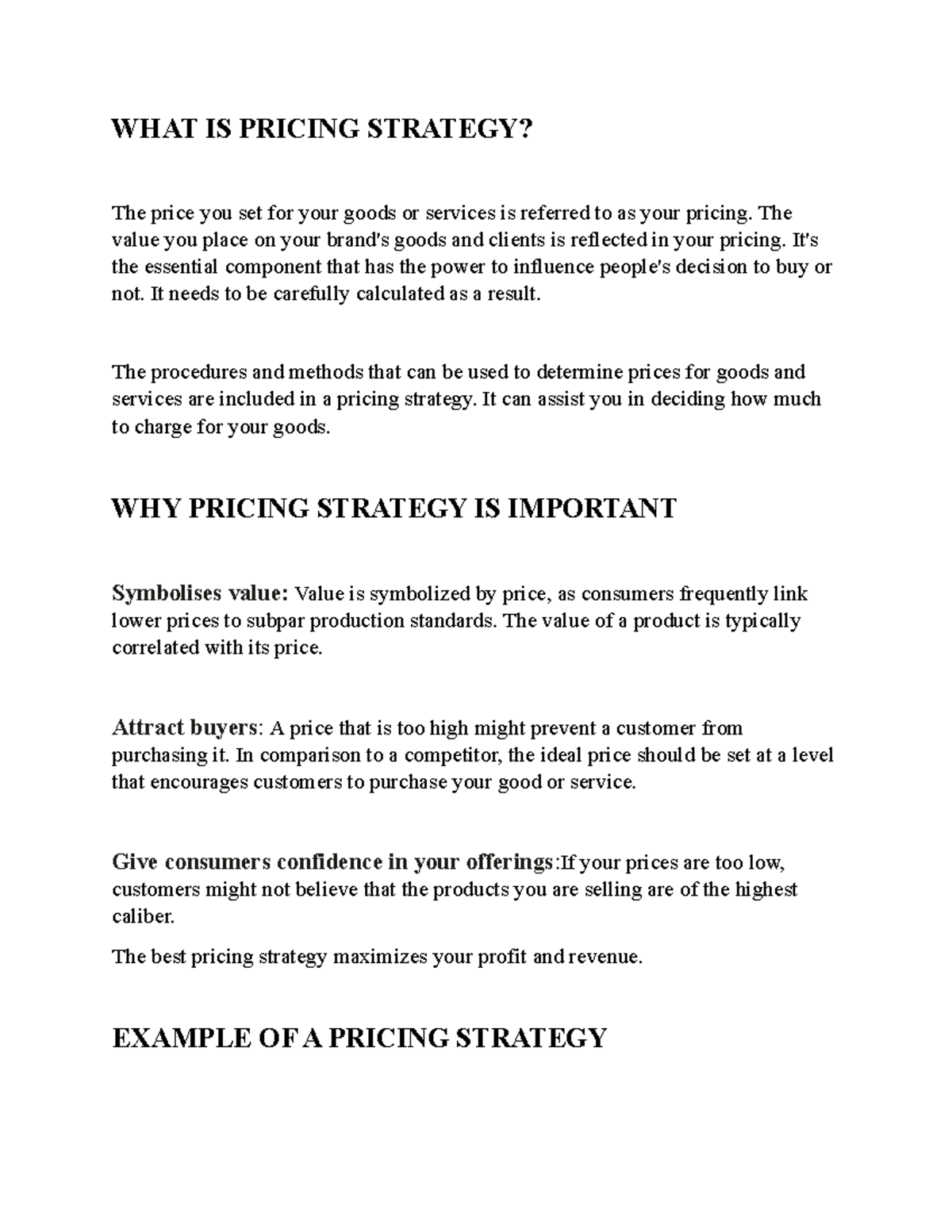 WHAT IS Pricing Strategy - WHAT IS PRICING STRATEGY? The price you set ...