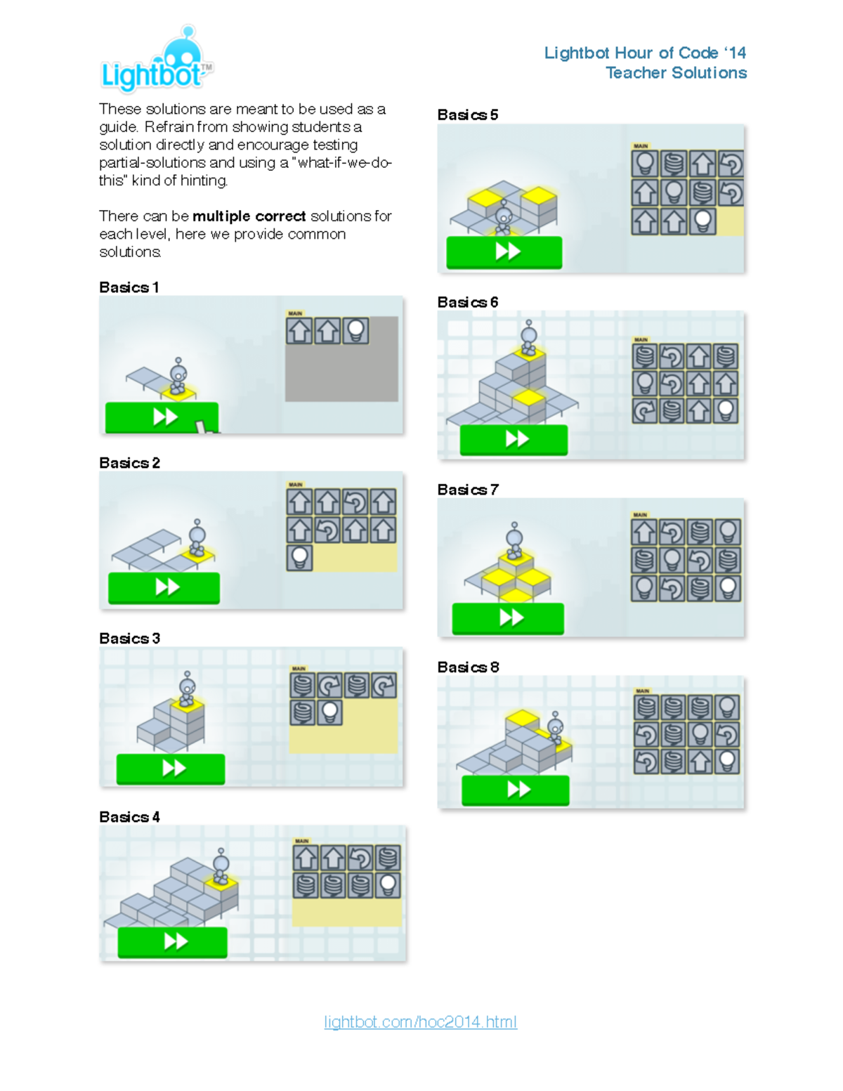 Lightbot Solns - Apuntes 1 - These solutions are meant to be used as a ...