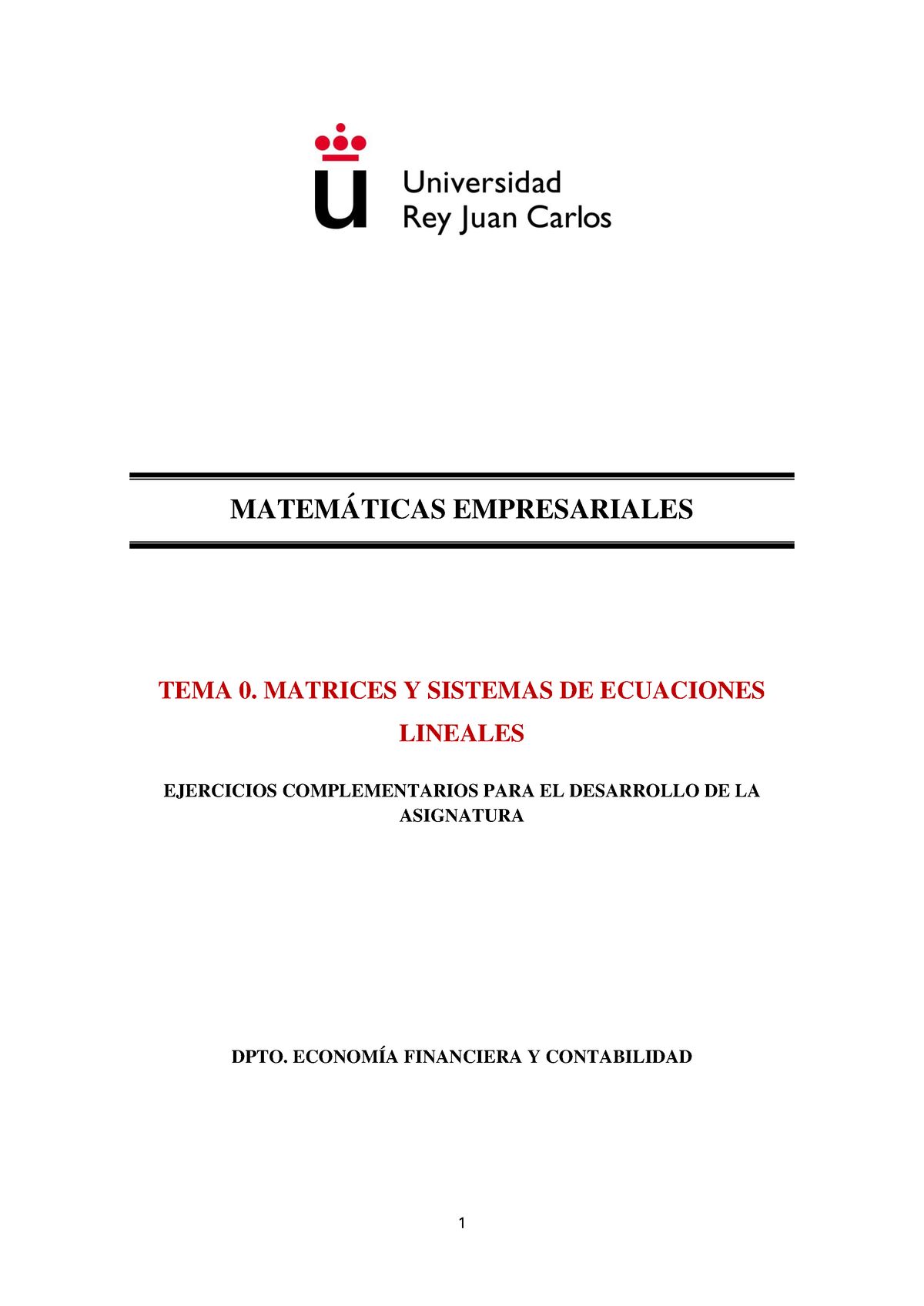 Mat Emp Ejercicios T0 Complementarios - MATEMÁTICAS EMPRESARIALES TEMA ...