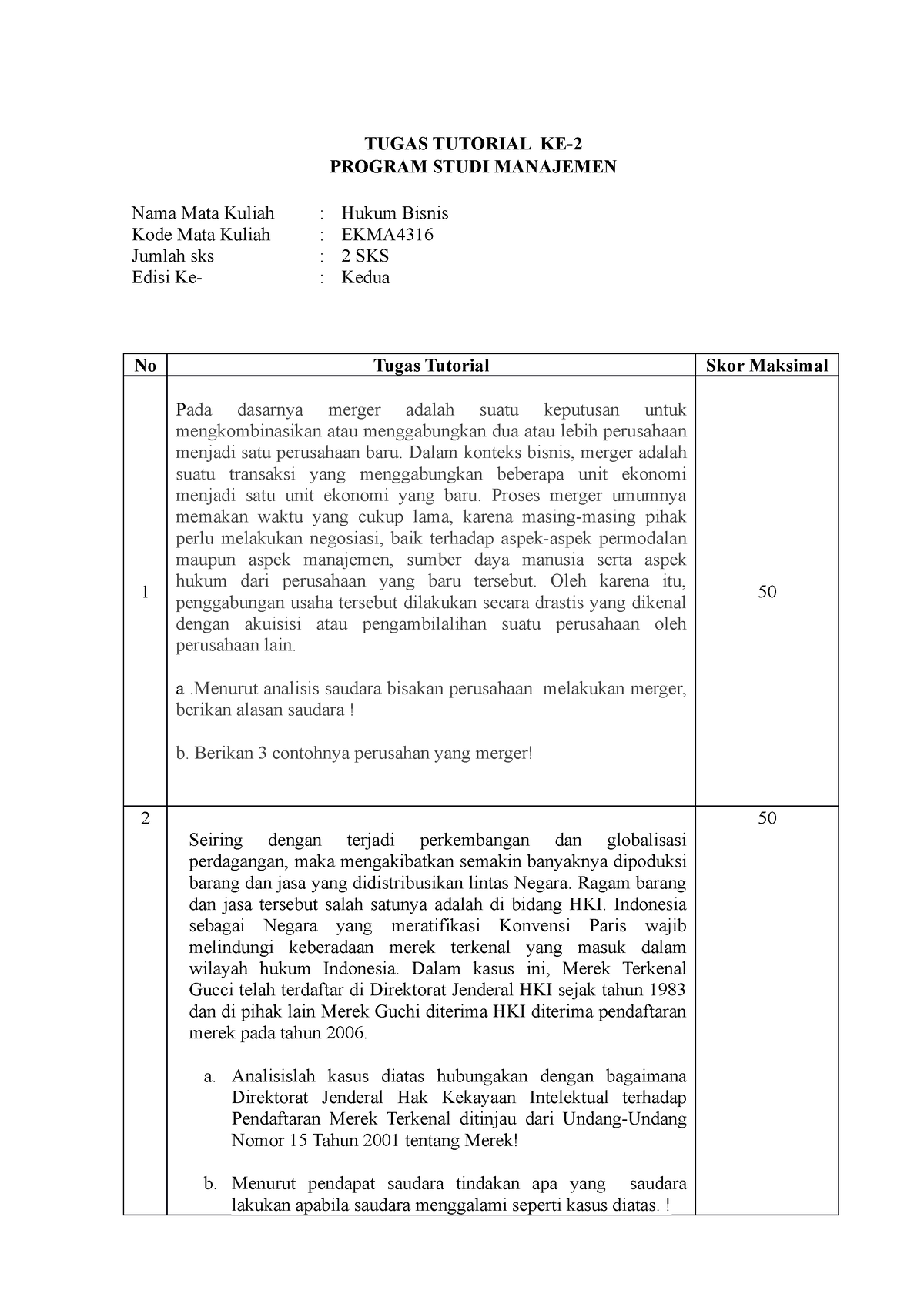 Tugas Tutorial 2 Hukum Bisnis - TUGAS TUTORIAL KE- PROGRAM STUDI ...