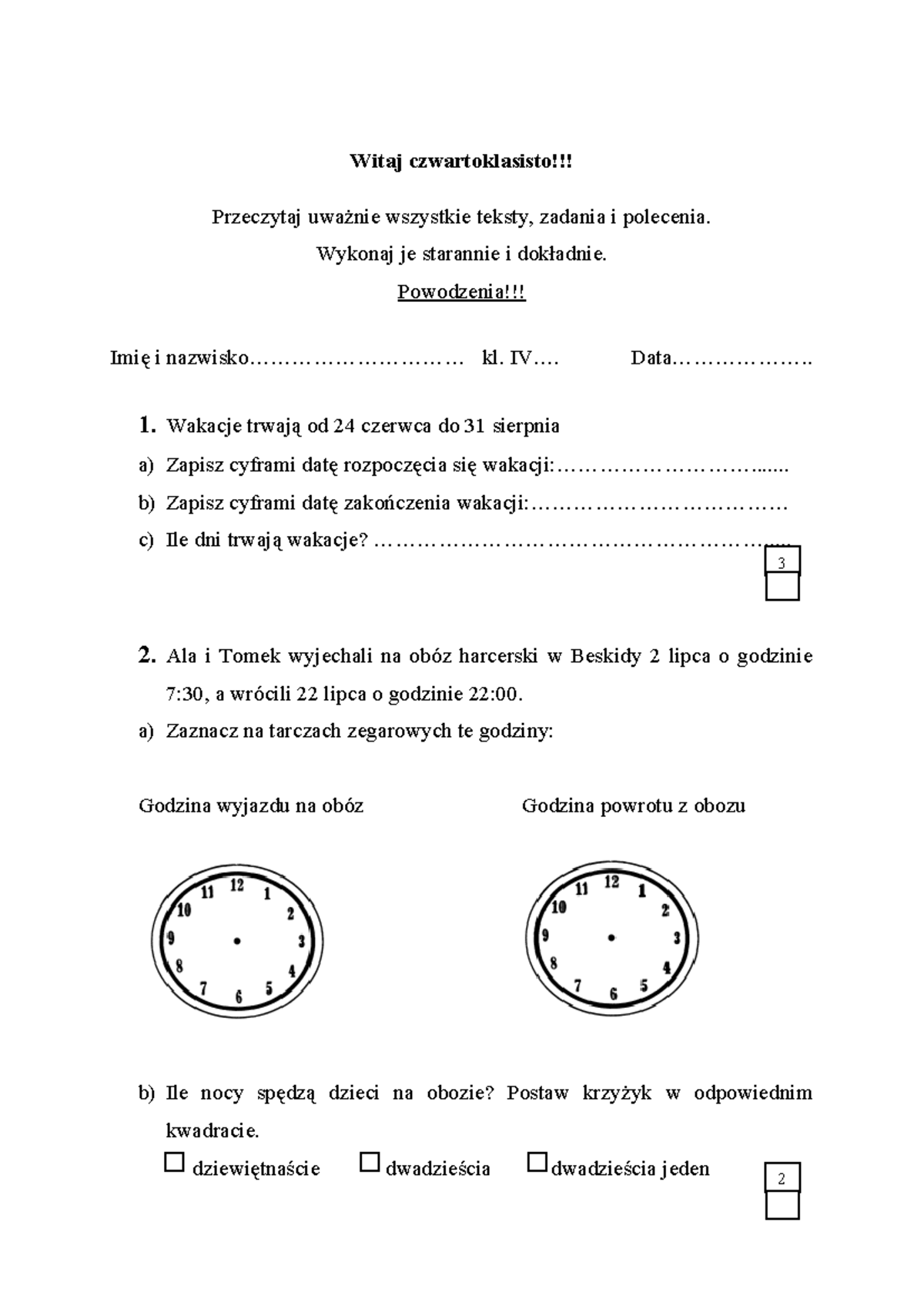 Sprawdzian - Ćwiczenia - Witaj czwartoklasisto!!! Przeczytaj uważnie