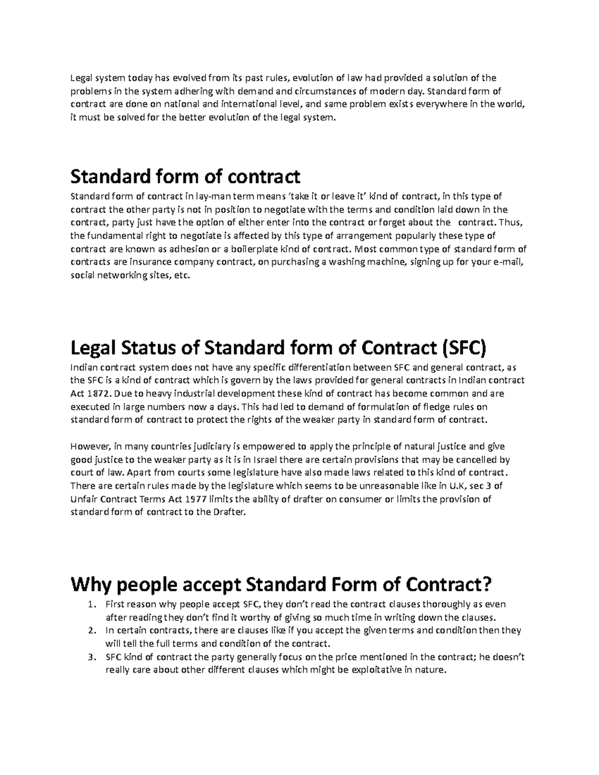 standard forms of contracts Legal system today has evolved from its