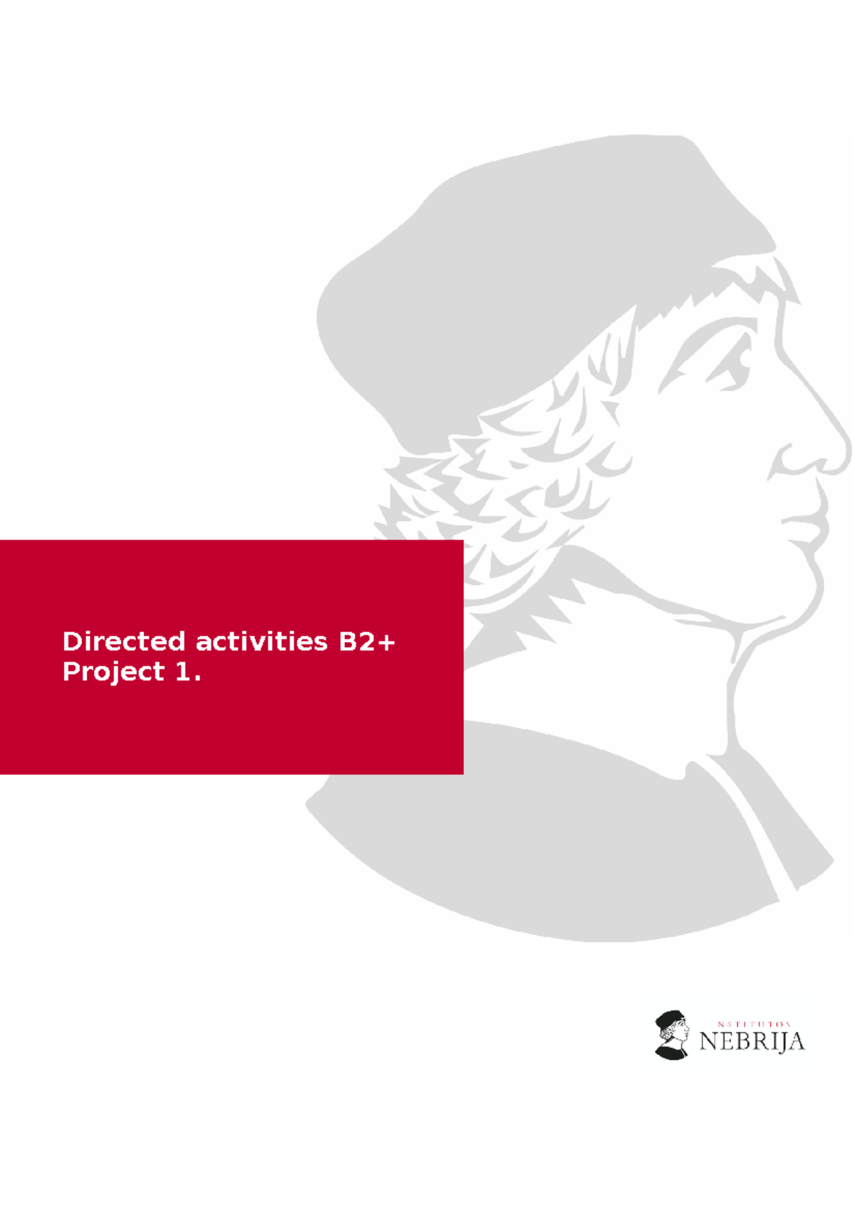 B2+ P1 Directed Activities - Directed activities B2+ Project 1. Use of ...