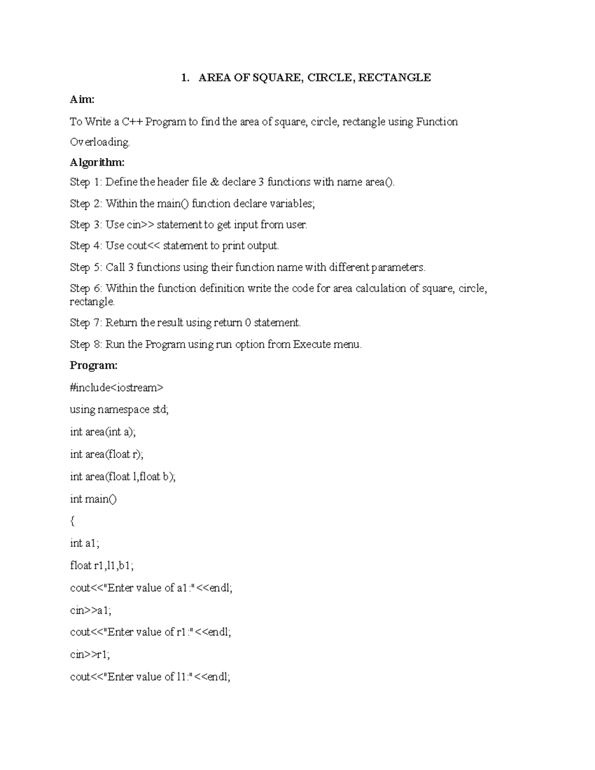 C++ Lab Manual1 Bachelor of Computer Application Notes 1. AREA OF SQUARE, CIRCLE, RECTANGLE