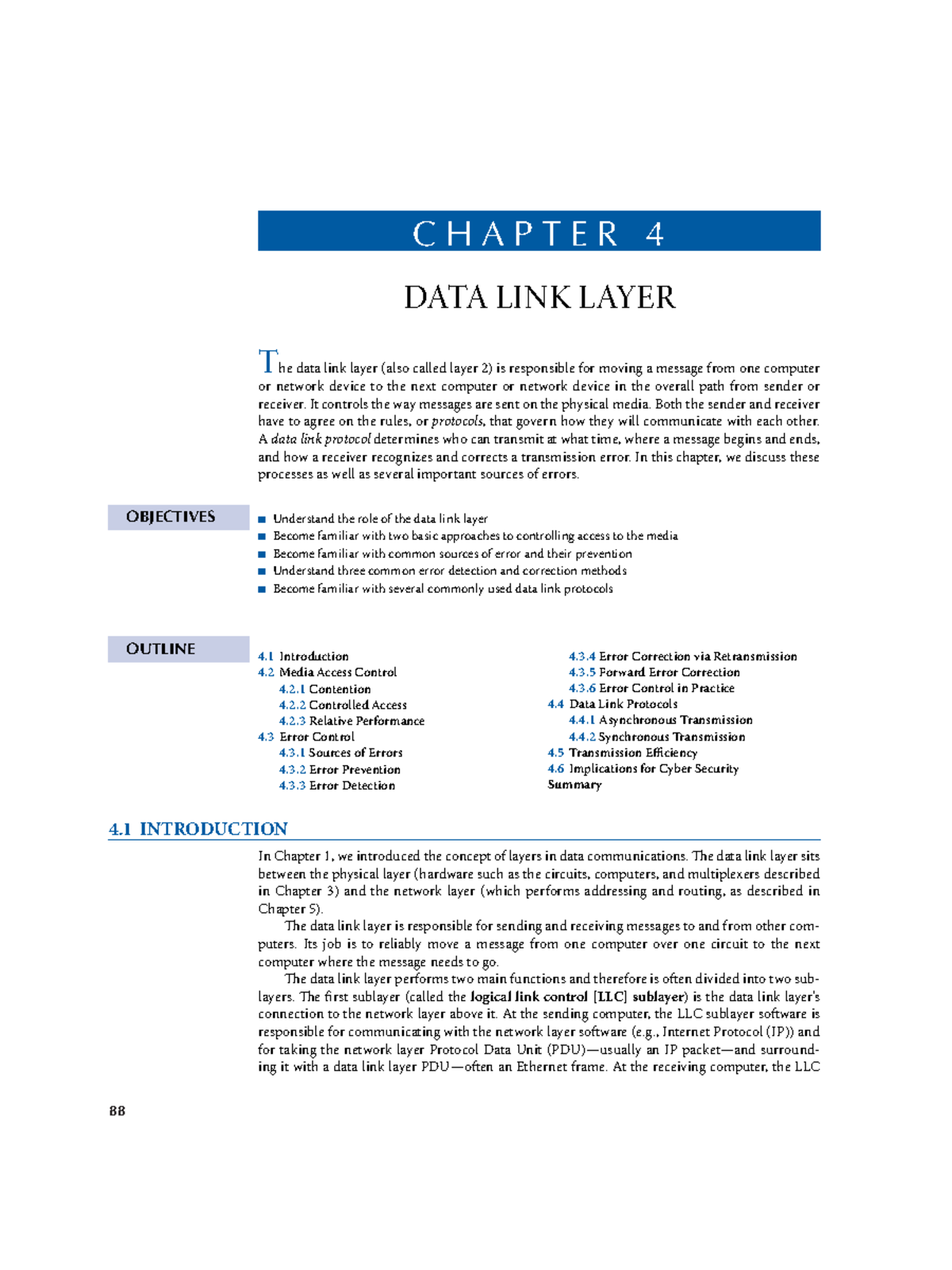 Data Link Layer - C H A P T E R 4 DATA LINK LAYER The data link layer ...