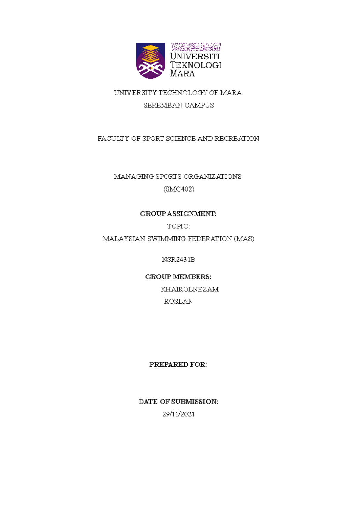 Assignment 1 - Report on SWOT Analysis on MAS organisation - UNIVERSITY ...