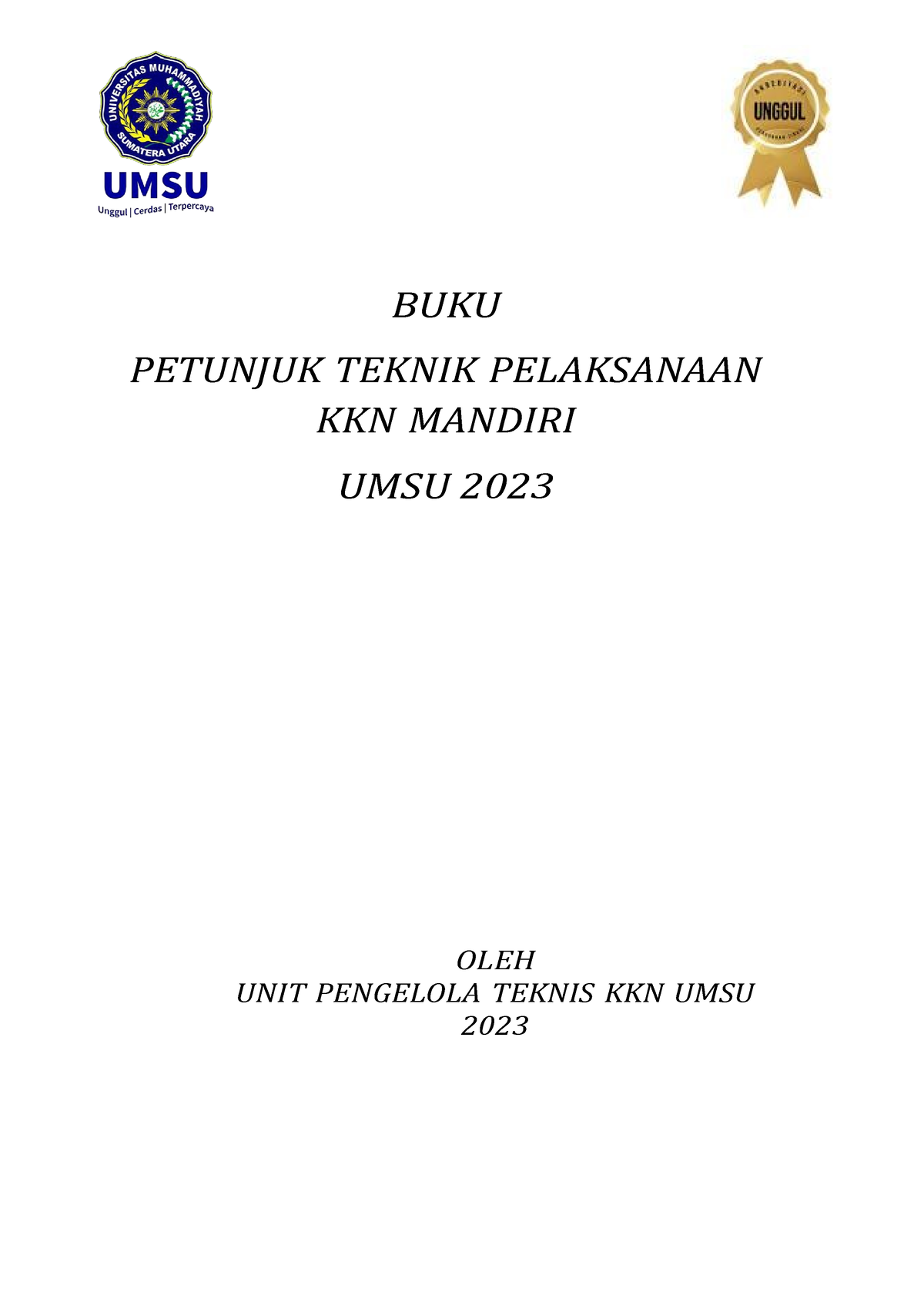 BUKU Panduan KKN Mandiri 2023 - BUKU PETUNJUK TEKNIK PELAKSANAAN KKN ...