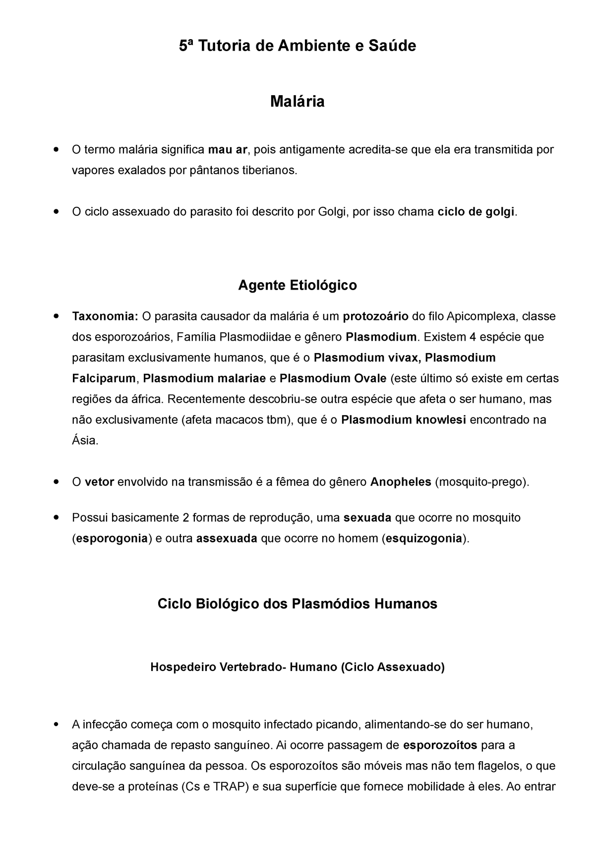 Malária Agente Etiológico Ciclo Biológico dos Plasmódios Humanos Epidemiologia Influência