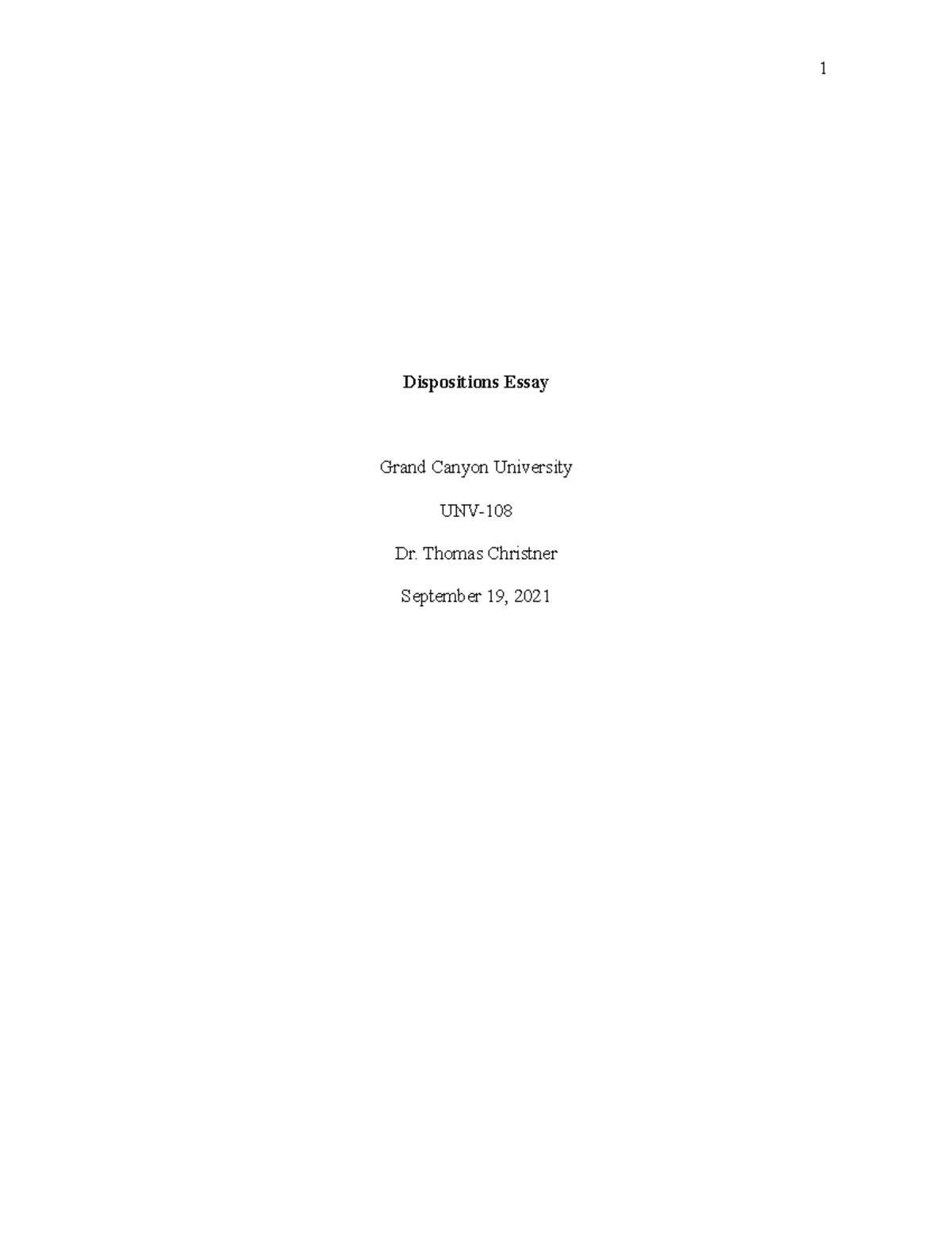 Disposition Essay - UNV-108 - GCU - Studocu