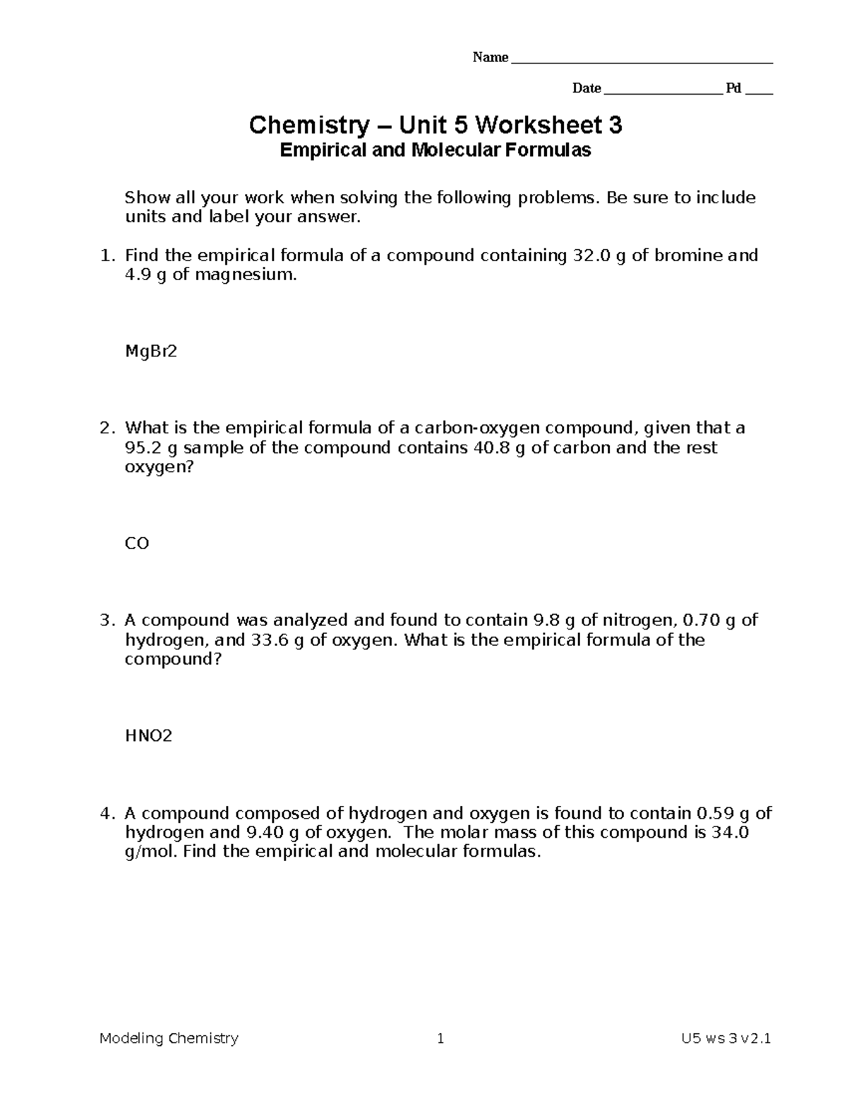 09 ws3 aaa Name Date Pd Chemistry Unit 5 Worksheet 3 Empirical and Molecular Formulas Show