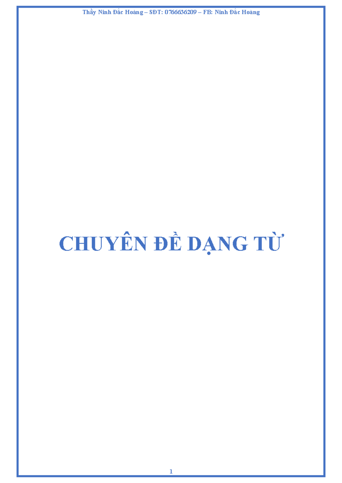 Bài-tập - Dbdjdkdb - CHUYÊN ĐỀ DẠNG TỪ 1: [NĐH] You should turn off the ...