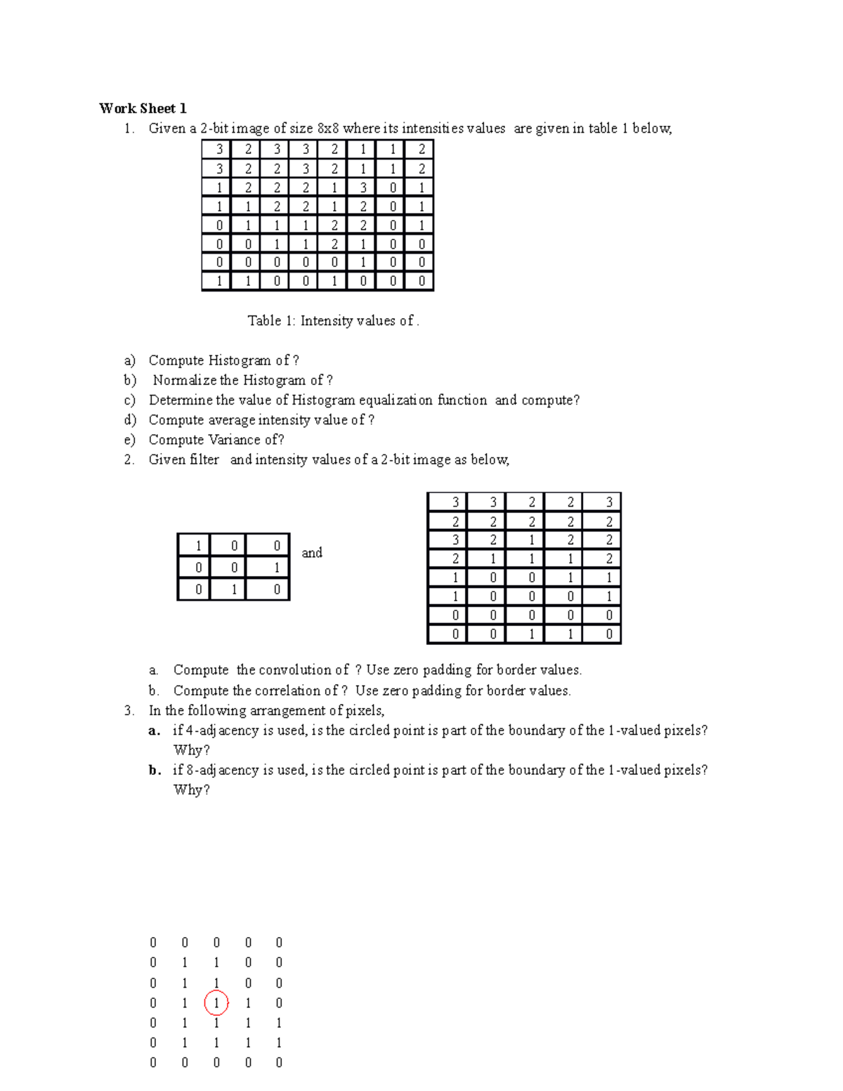 Work Sheet DIP1 - document for study - Work Sheet 1 1. Given a 2-bit ...