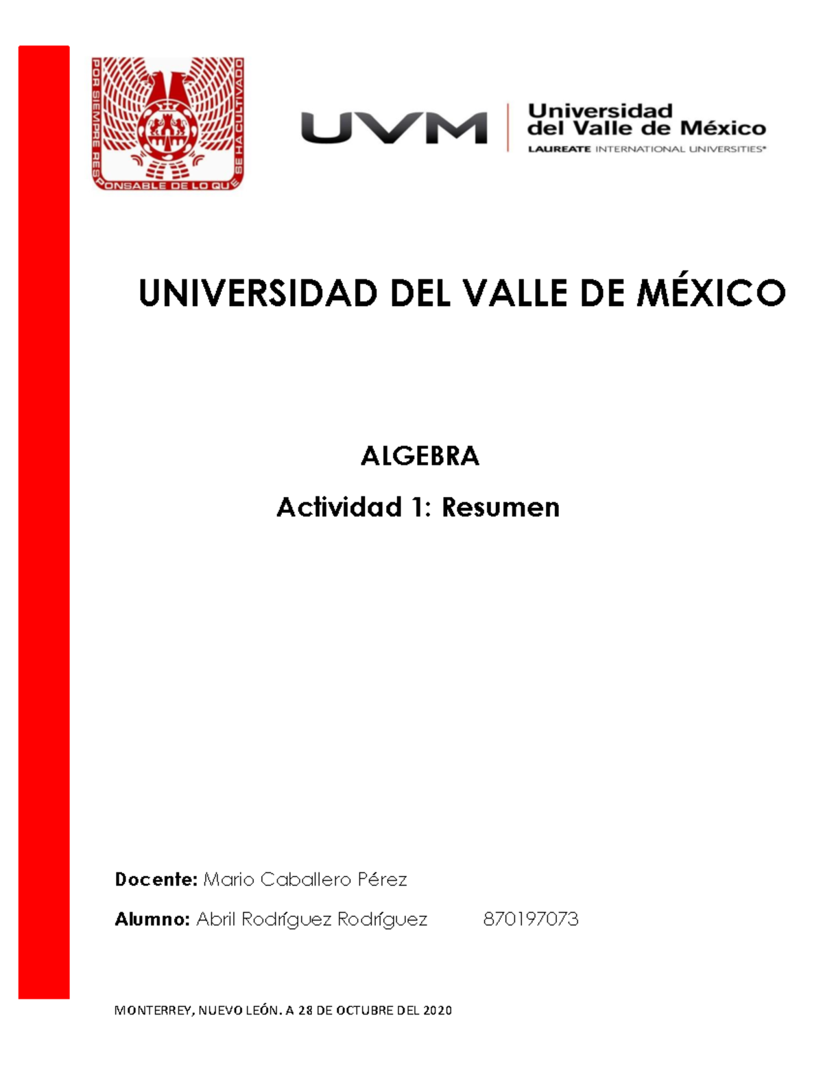 ACTIVIDAD 1 ALGEBRA UNIVERSIDAD DEL VALLE DE MEXICO - Algebra - UVM ...