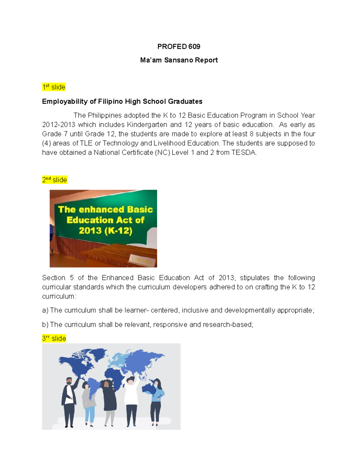 Profed 609 Report 2 - Notes - PROFED 609 Ma’am Sansano Report 1 st ...