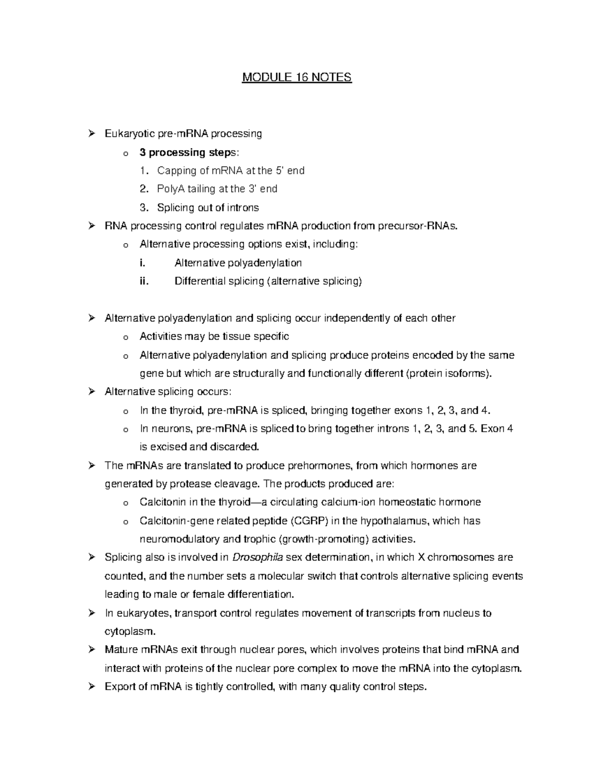 Module 16 Notes - MODULE 16 NOTES Eukaryotic processing o 3 processing ...