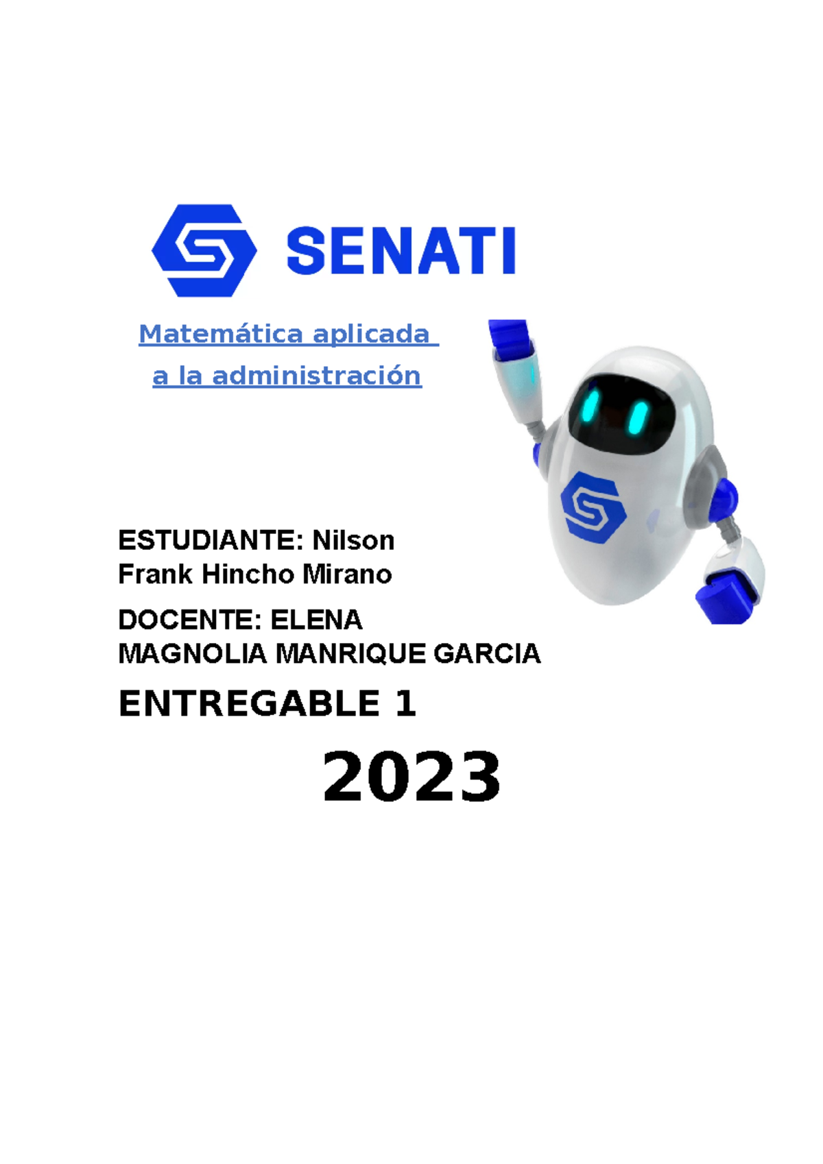 Entregable De Matematica Matem Tica Aplicada A La Administraci N