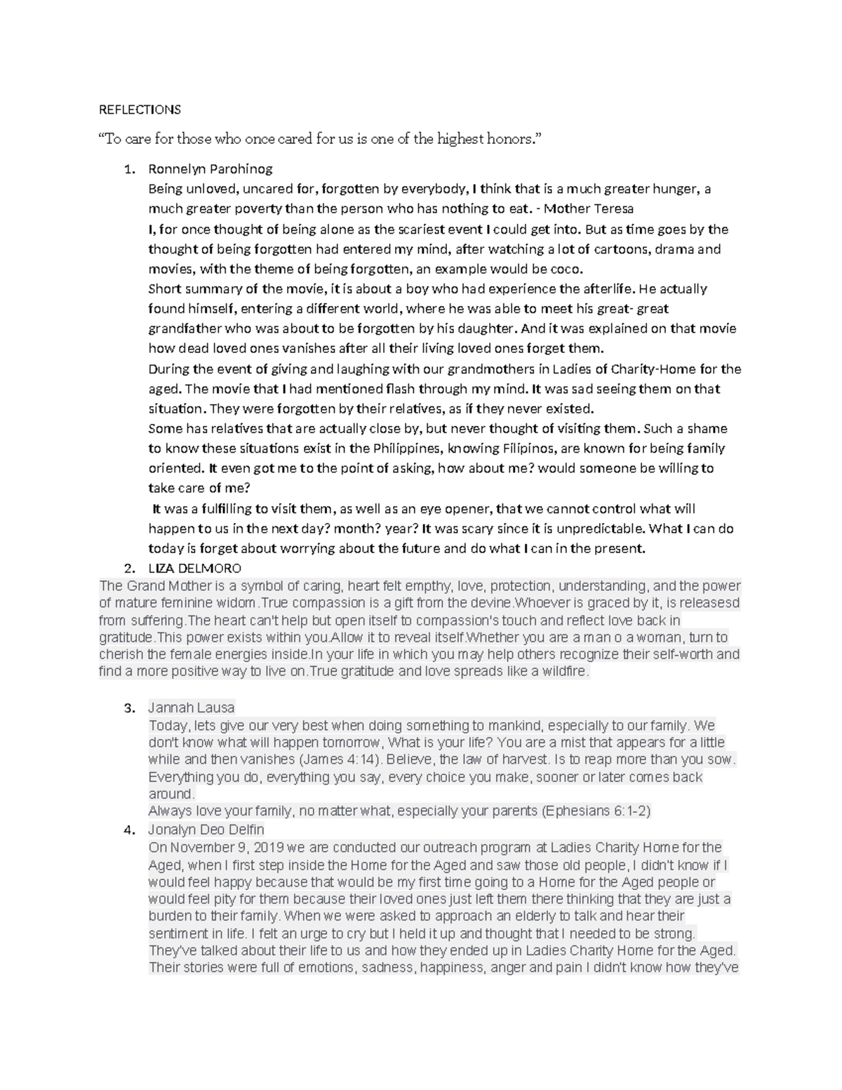 Reflections REFLECTIONS “To care for those who once cared for us is