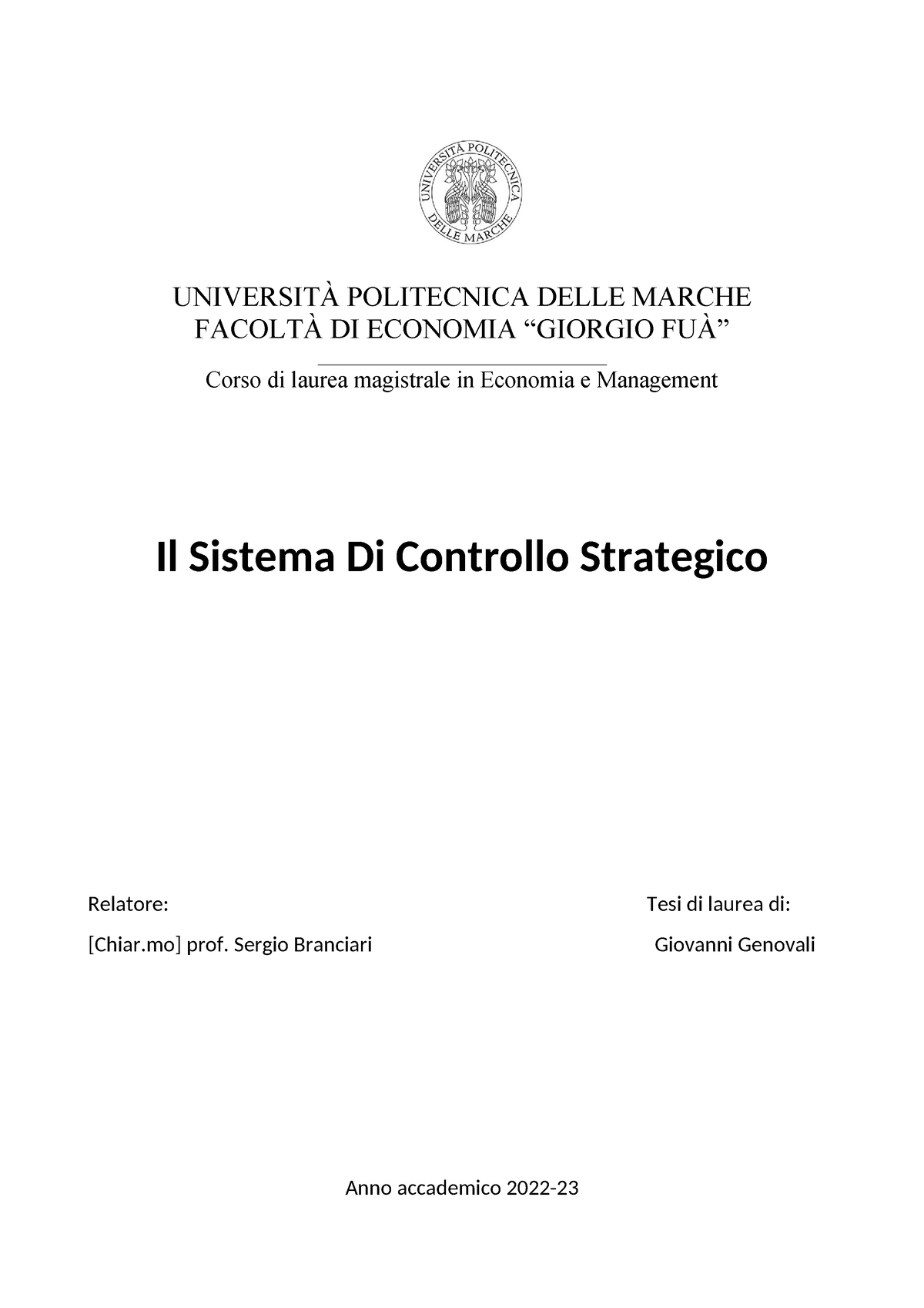 Progetto TESI - UNIVERSITÀ POLITECNICA DELLE MARCHE FACOLTÀ DI ECONOMIA ...