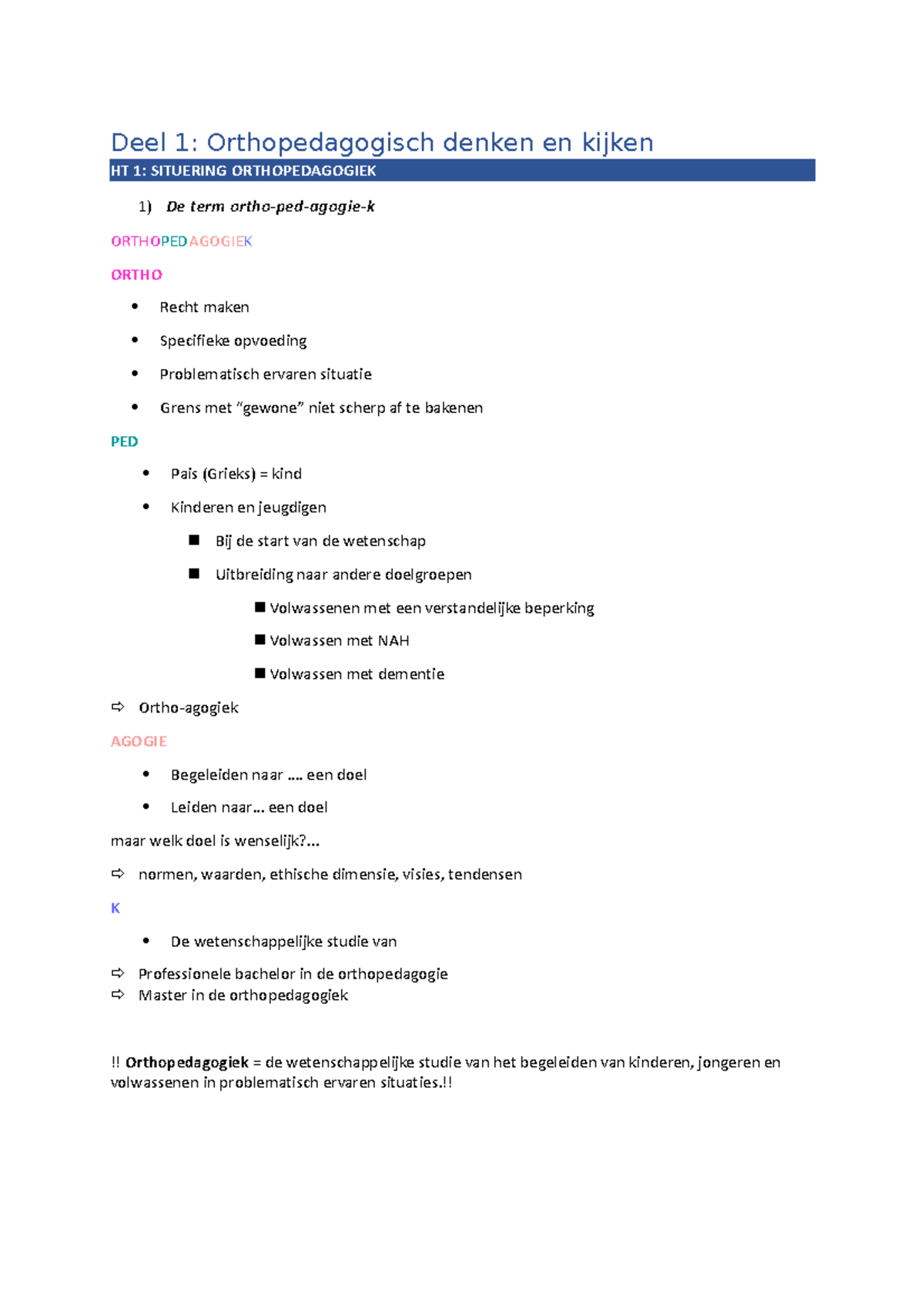 Samenvatting - Orthopedagogiek - Deel 1: Orthopedagogisch Denken En ...