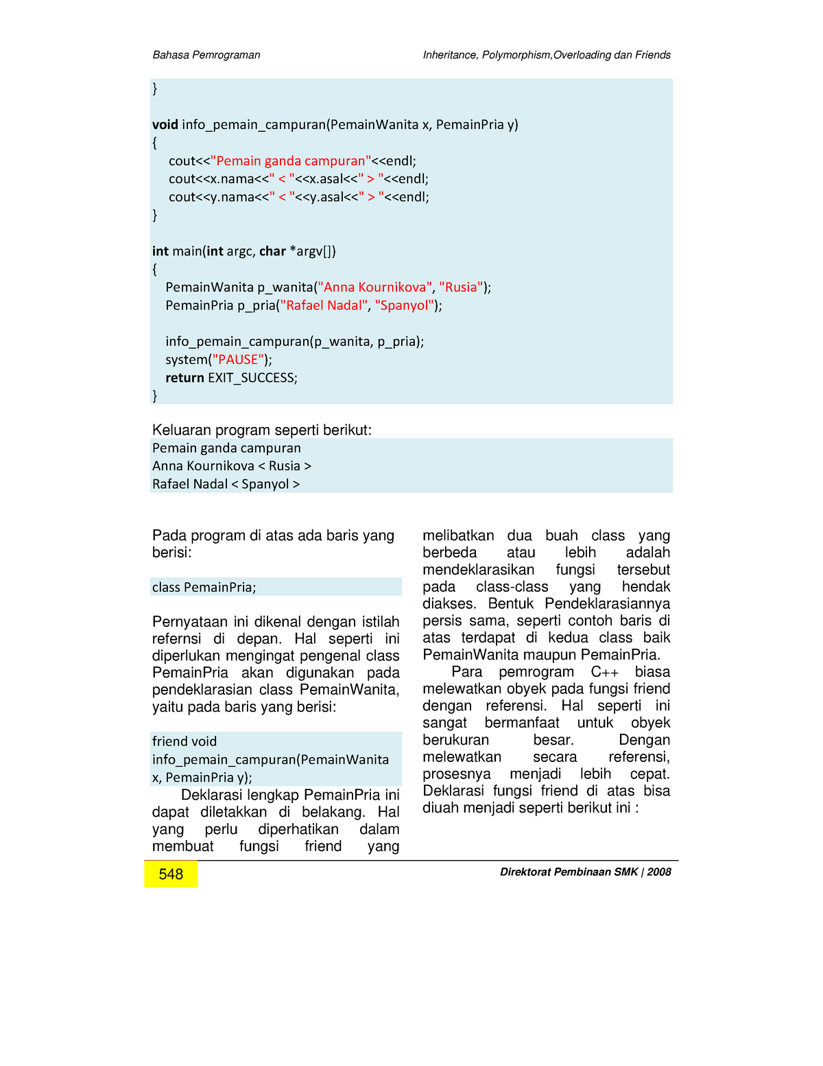 Dasar Bahasa Pemrograman 556 559 Bahasa Pemrograman Inheritance Polymorphismoverloading Dan 8454